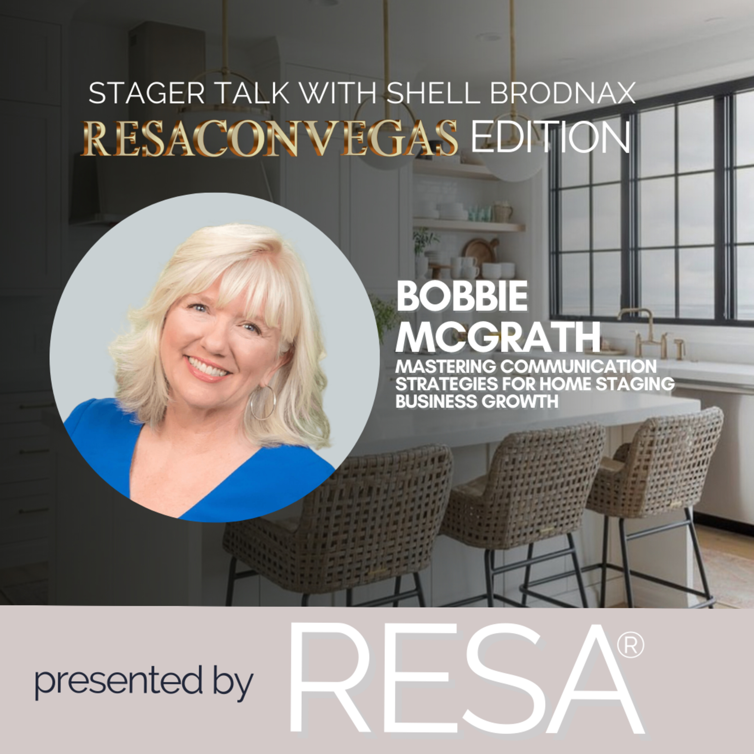 Mastering Communication Strategies for Home Staging Business Growth w/ Bobbie McGrath on Stager Talk episode artwork