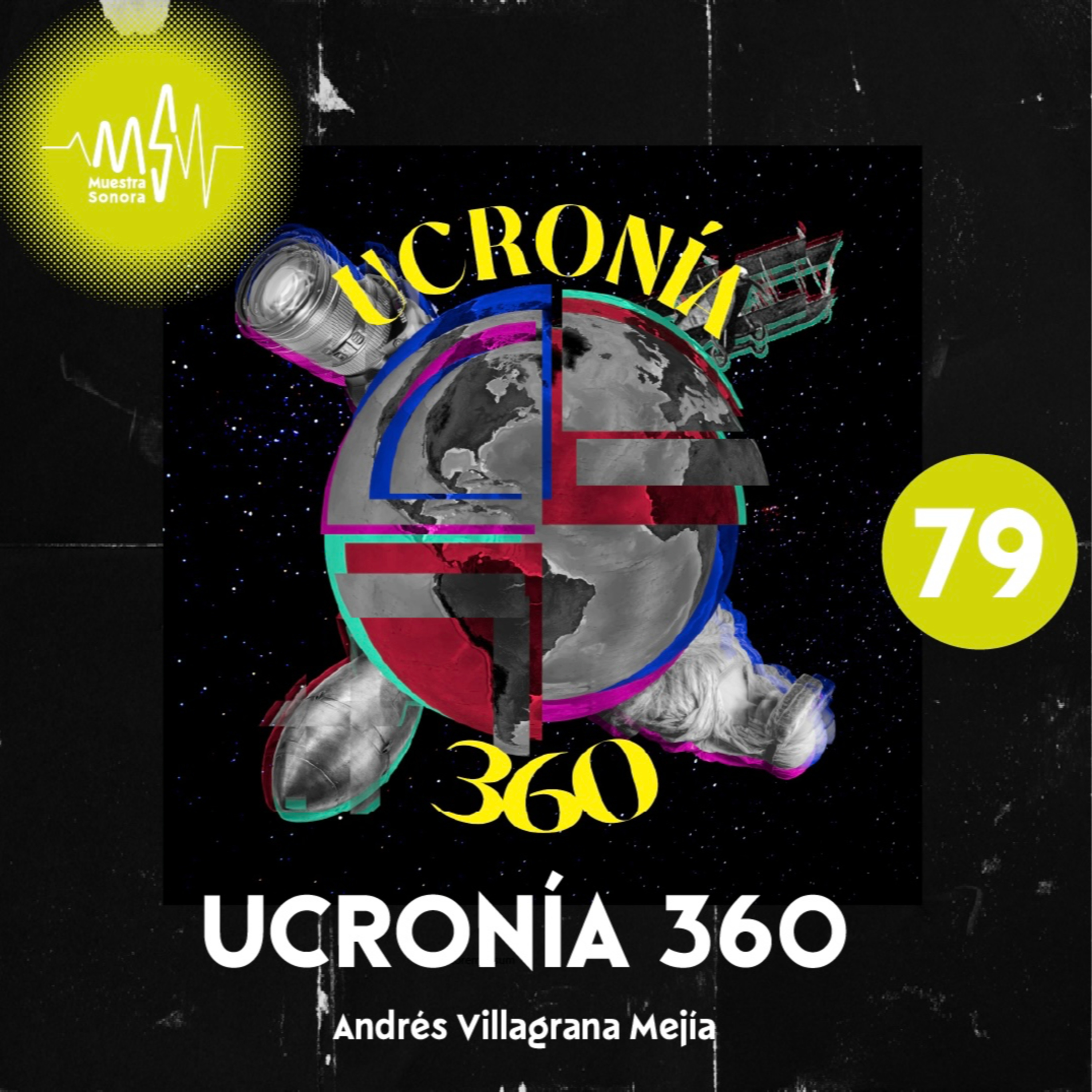UCRONÍA 360 episode artwork