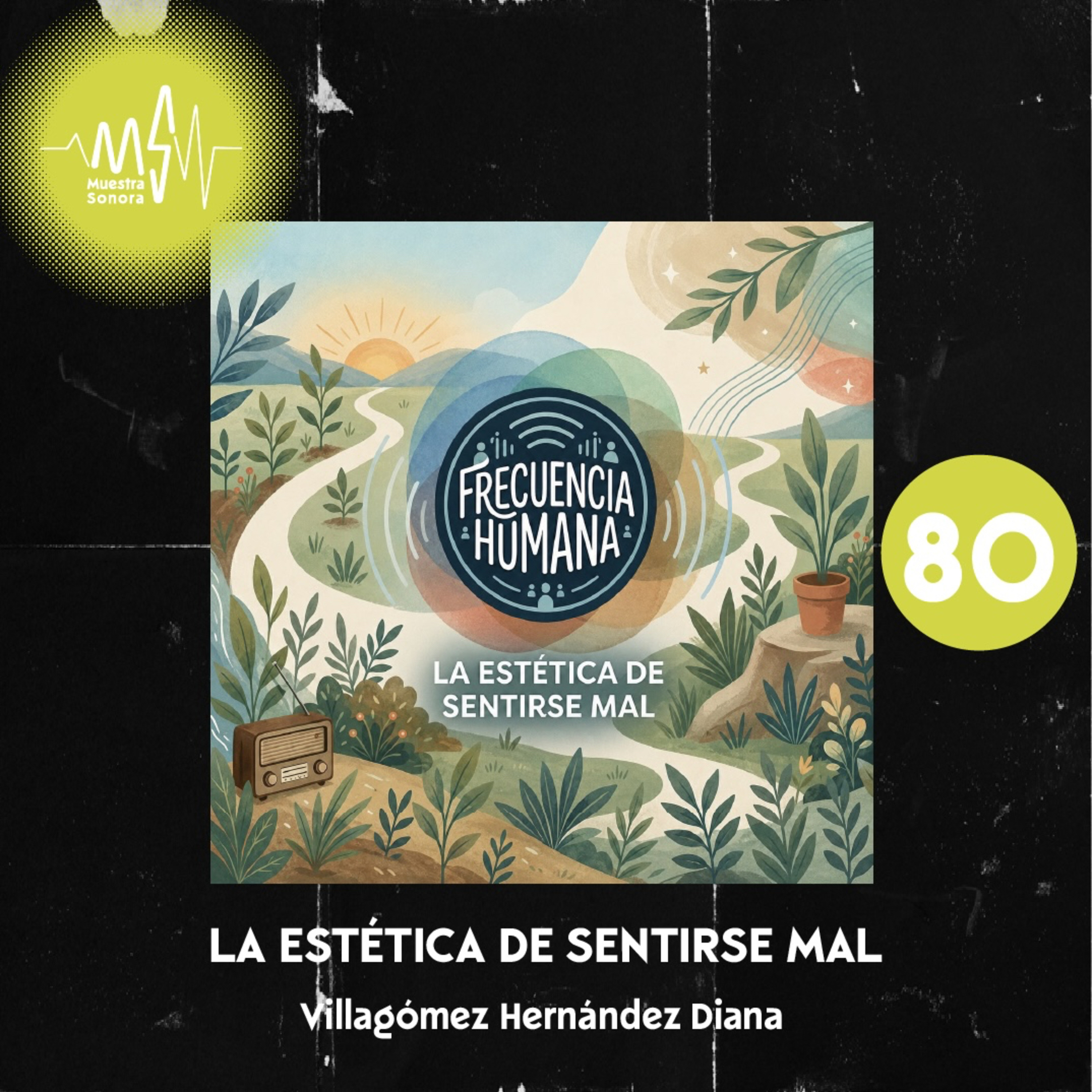 LA ESTÉTICA DE SENTIRSE MAL episode artwork