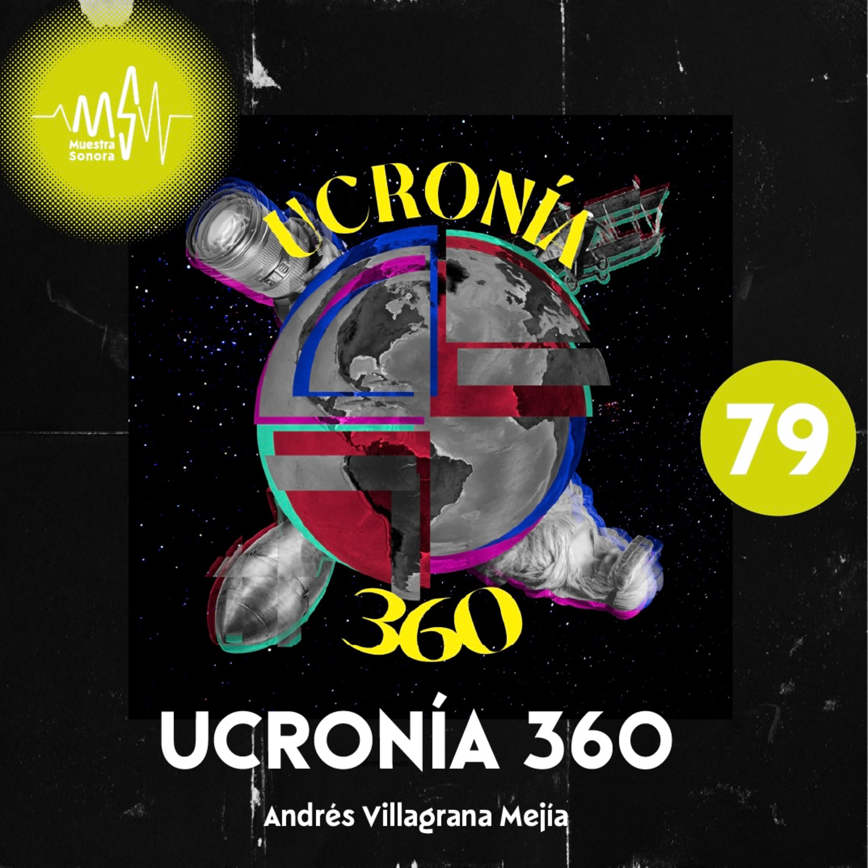 UCRONÍA 360 episode artwork