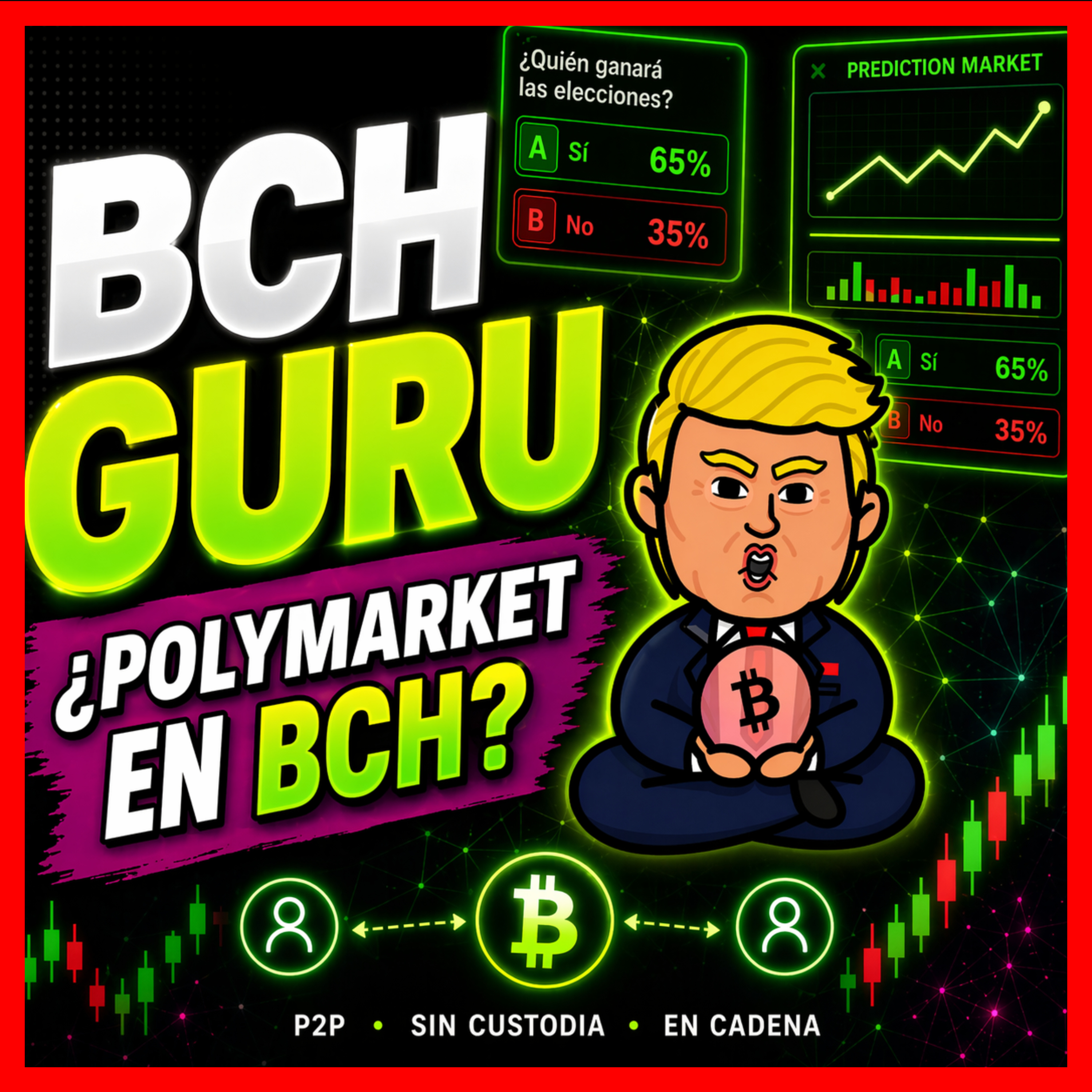 BCH Guru: prediction market descentralizado en Bitcoin Cash • 188