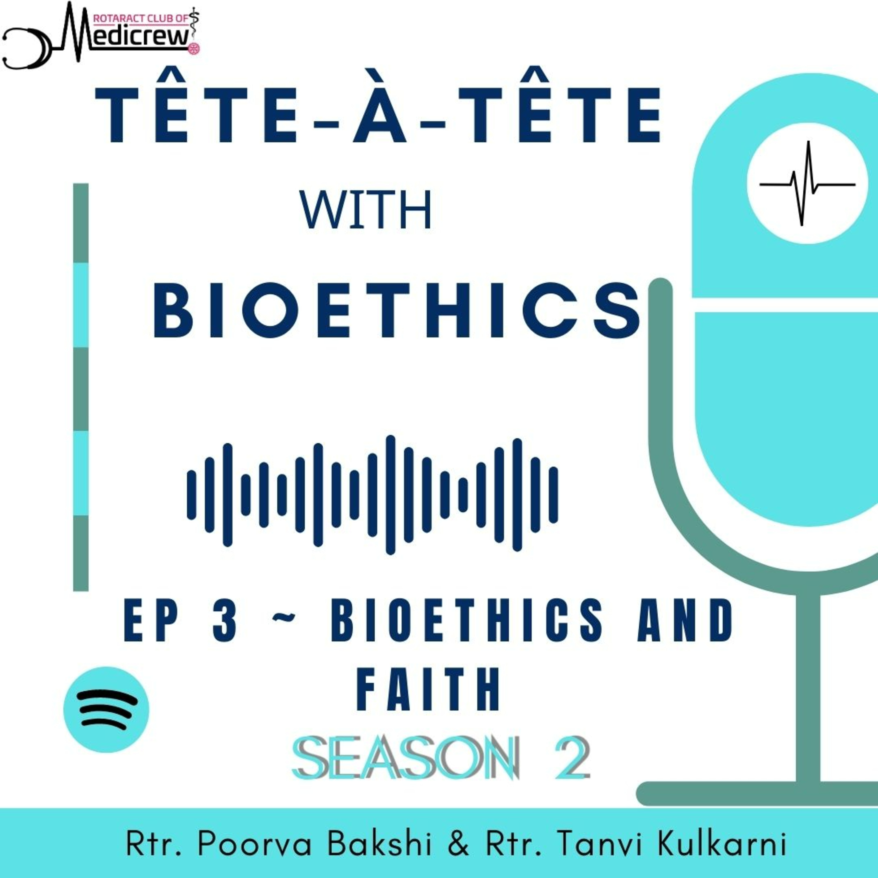 Tête-à-Tête with Bioethics