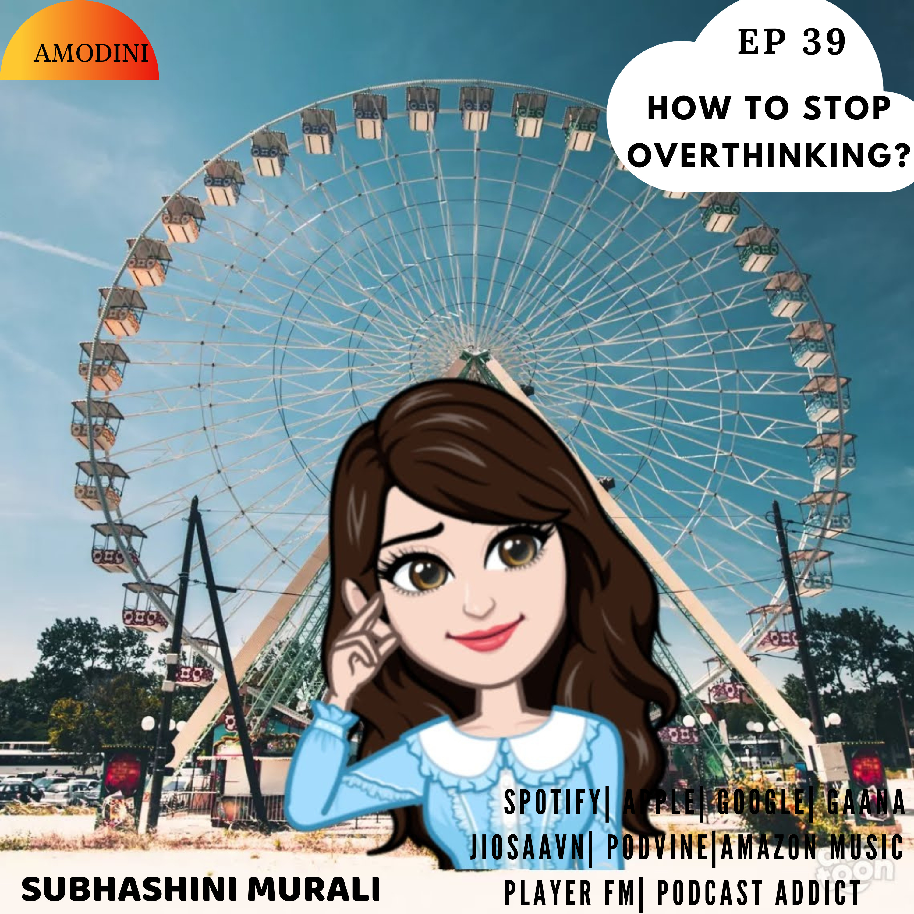 Amodini - Your way to Happiness - Motivational Podcast Eng/Hindi