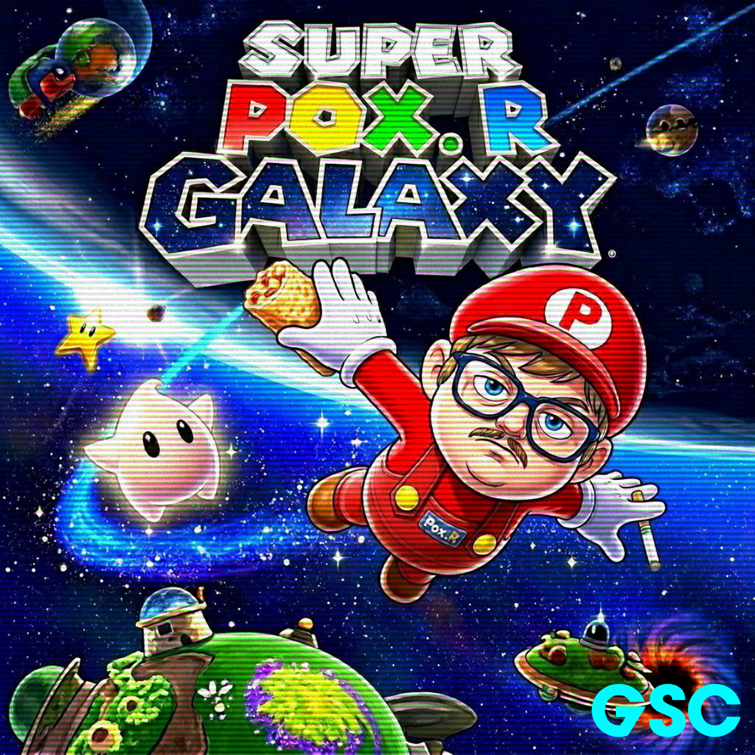 [BONUS] Super Pox R. Brothers GALAXY
