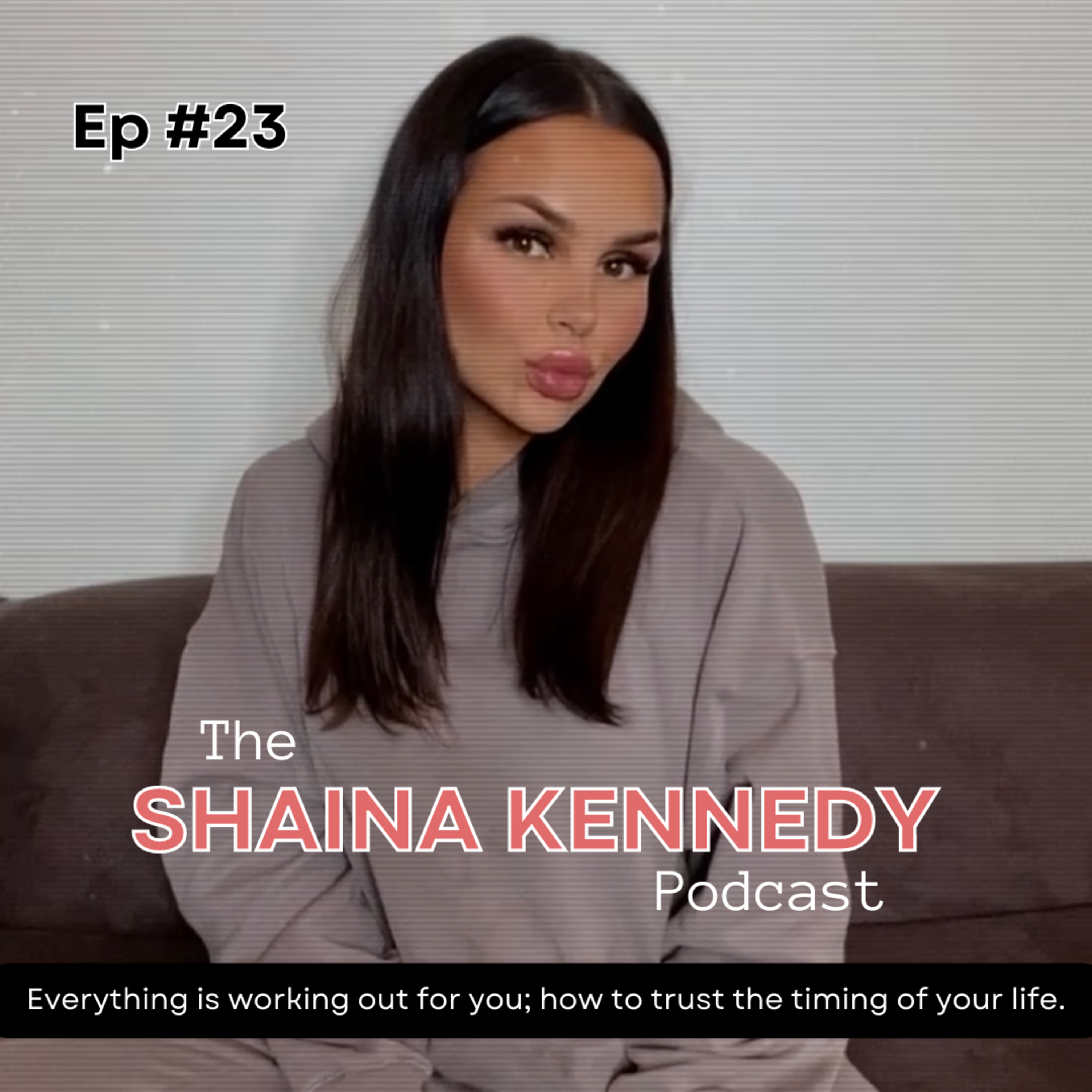 The Shaina Kennedy Podcast