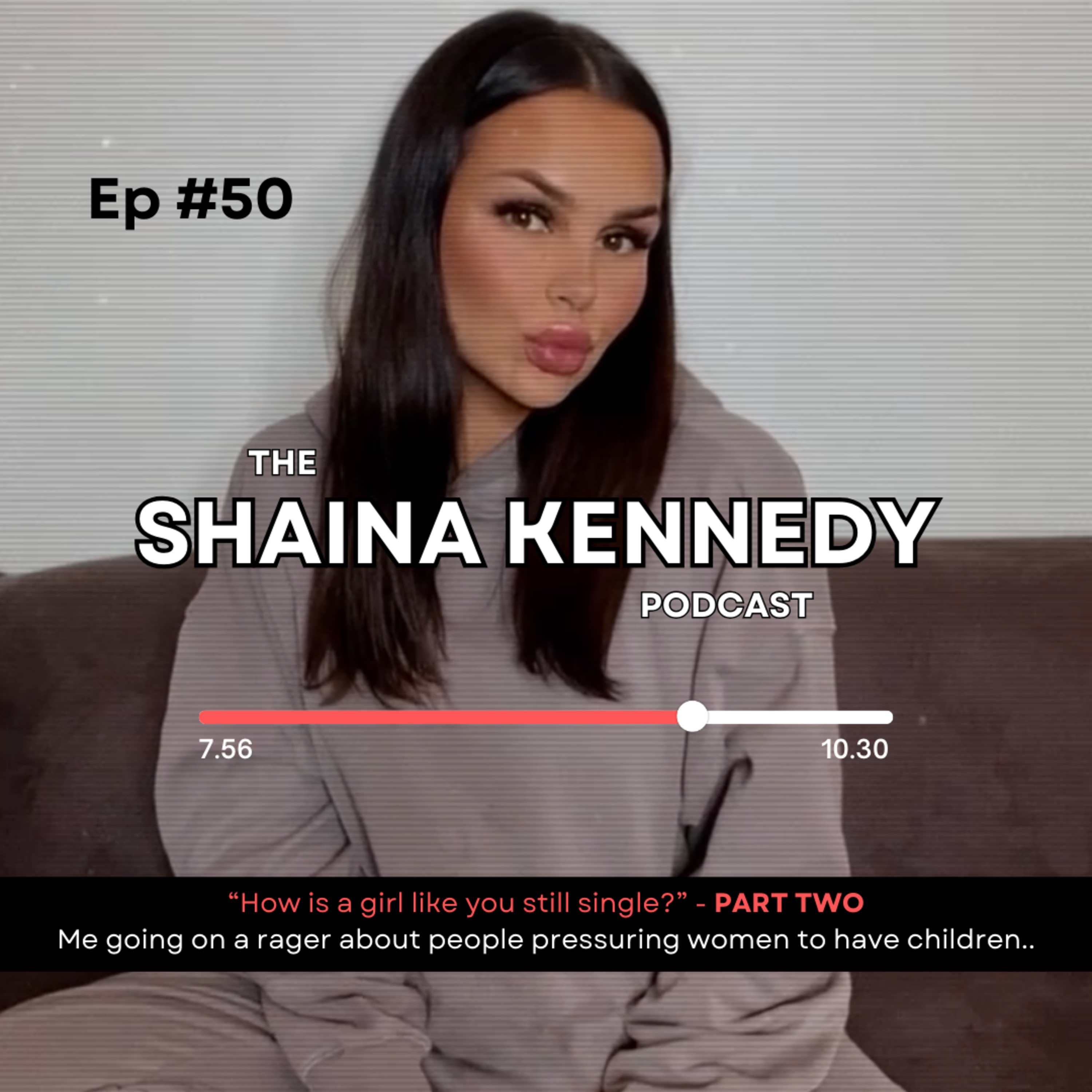 The Shaina Kennedy Podcast