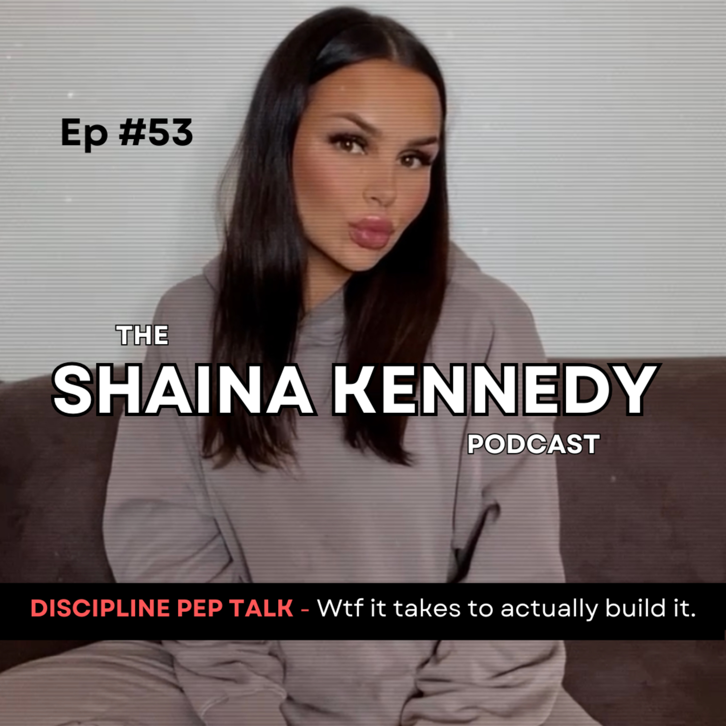 The Shaina Kennedy Podcast