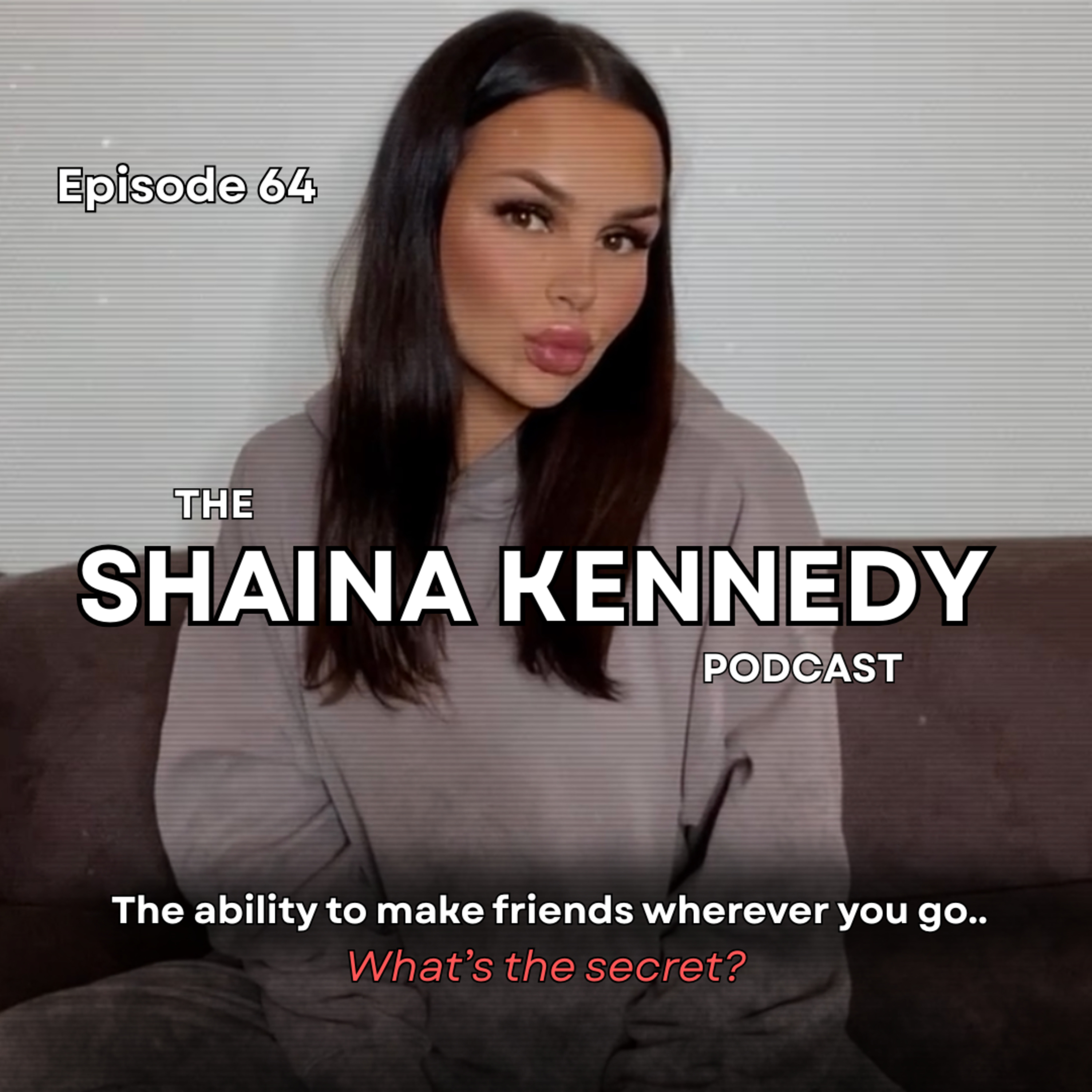 Ep 64 - How to make friends wherever you go - what's the secret? Big overview on my experience building a new life in London & finding my people. episode artwork