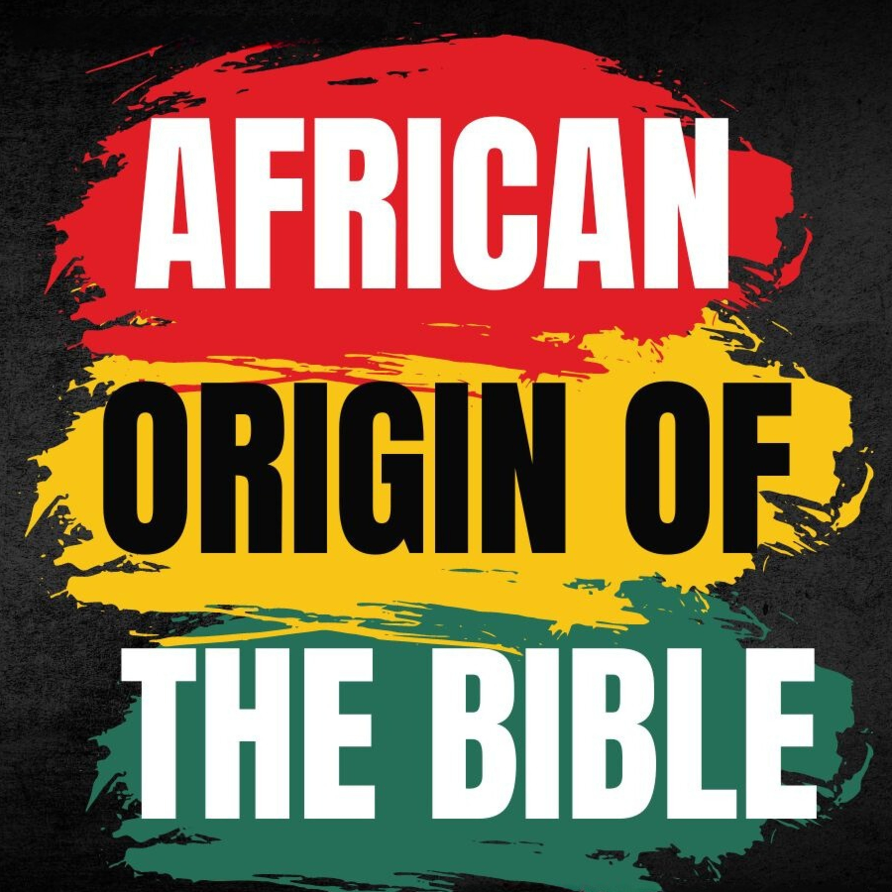 The African Origins of the Bible with Rav Zion
