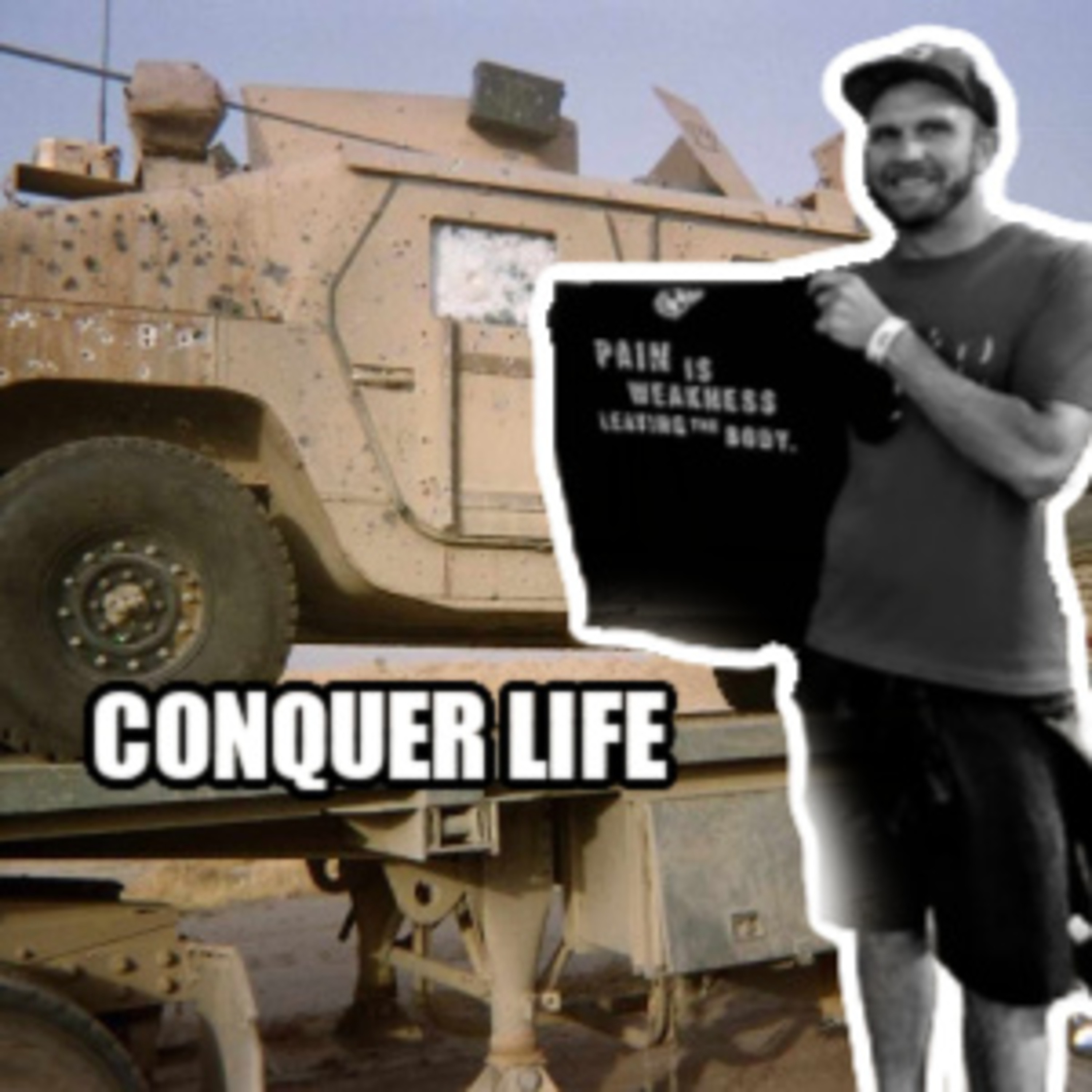 #125 - Conquer Life with Brad Zank (Iraq War Veteran and Ultramarathoner)