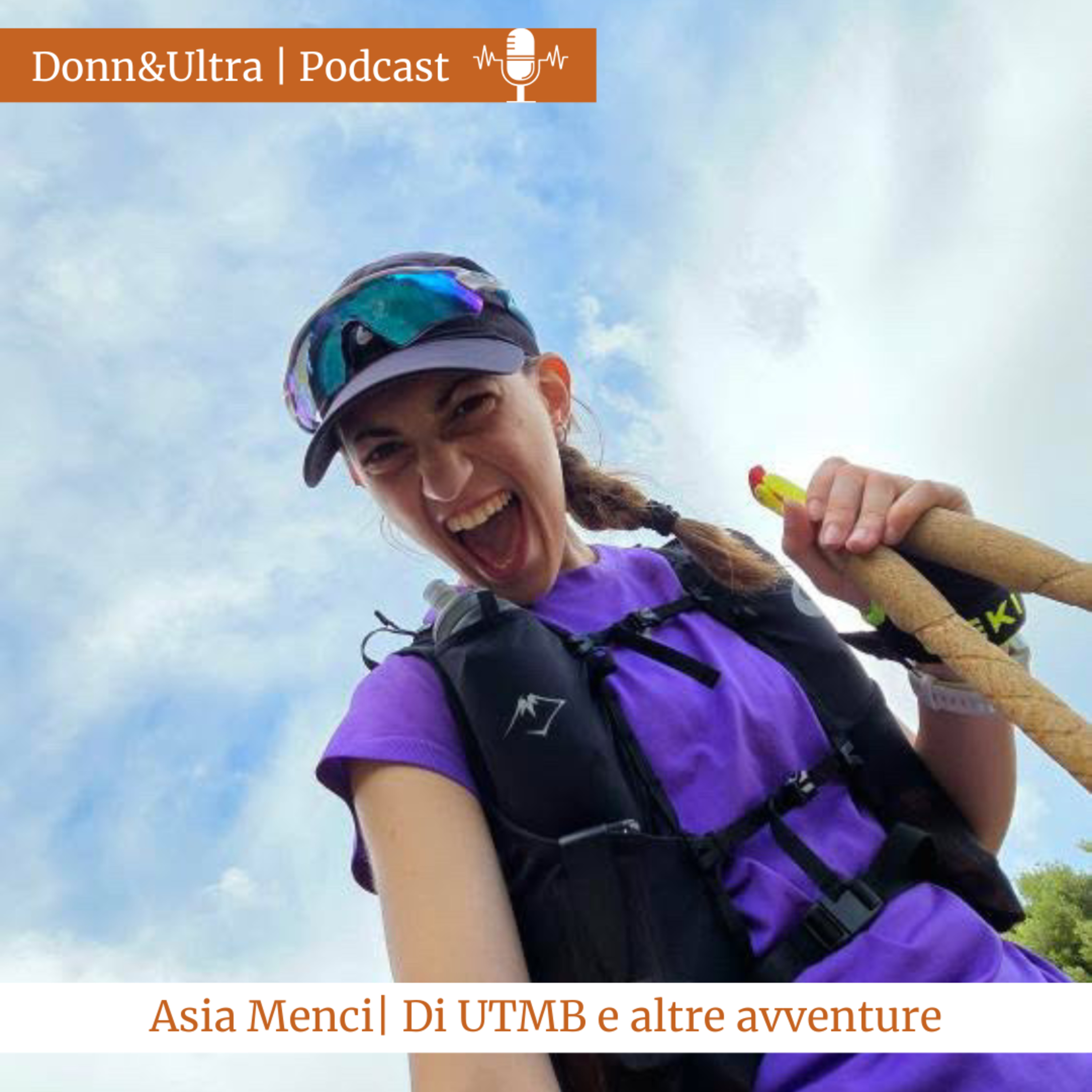 Asia Menci | Di UTMB e di altre avventure