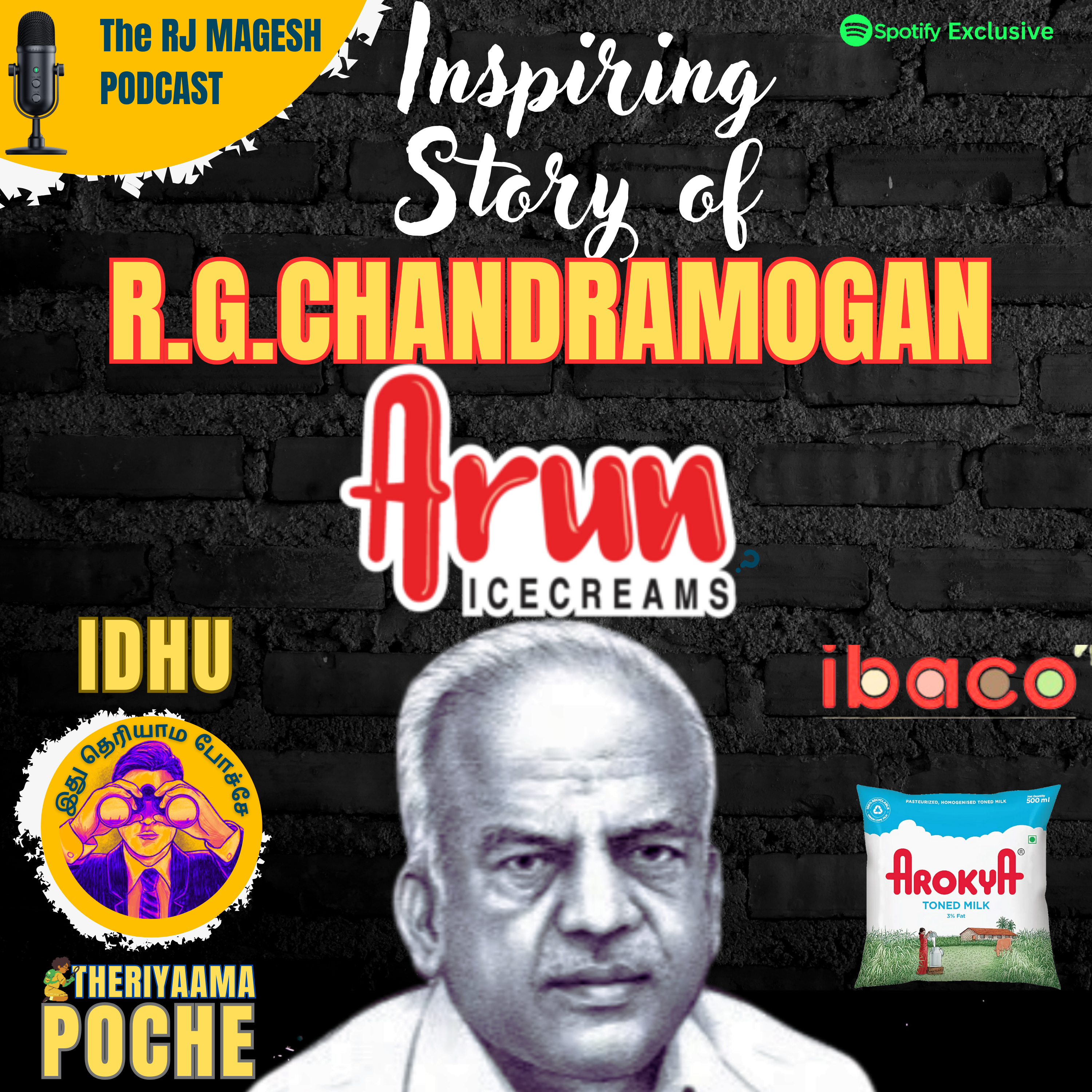 Arun Ice Cream - Inspiring story of RG Chandramogan episode artwork