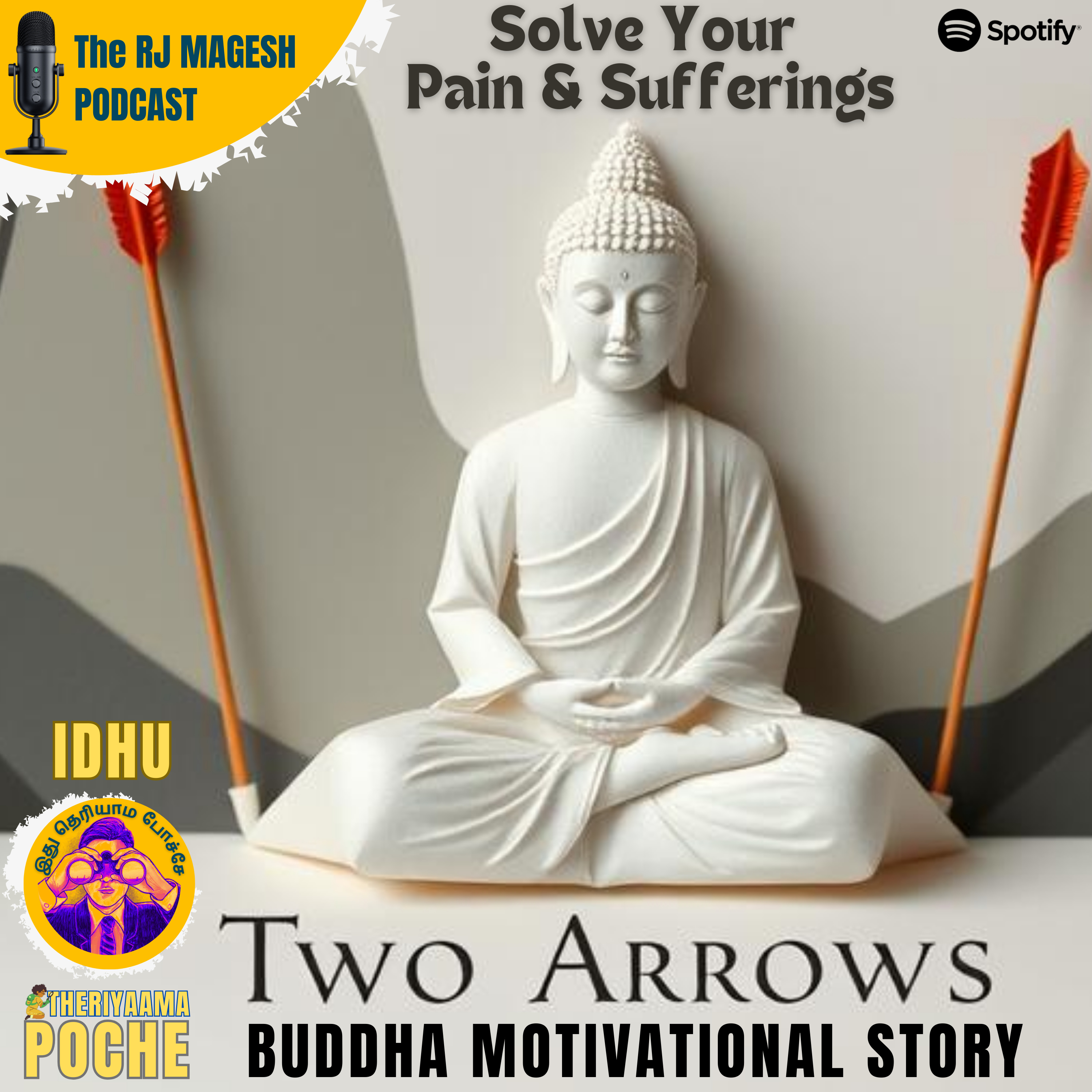 The Two Arrows: Buddha's lesson on pain and sufferings | Motivational podcast episode artwork