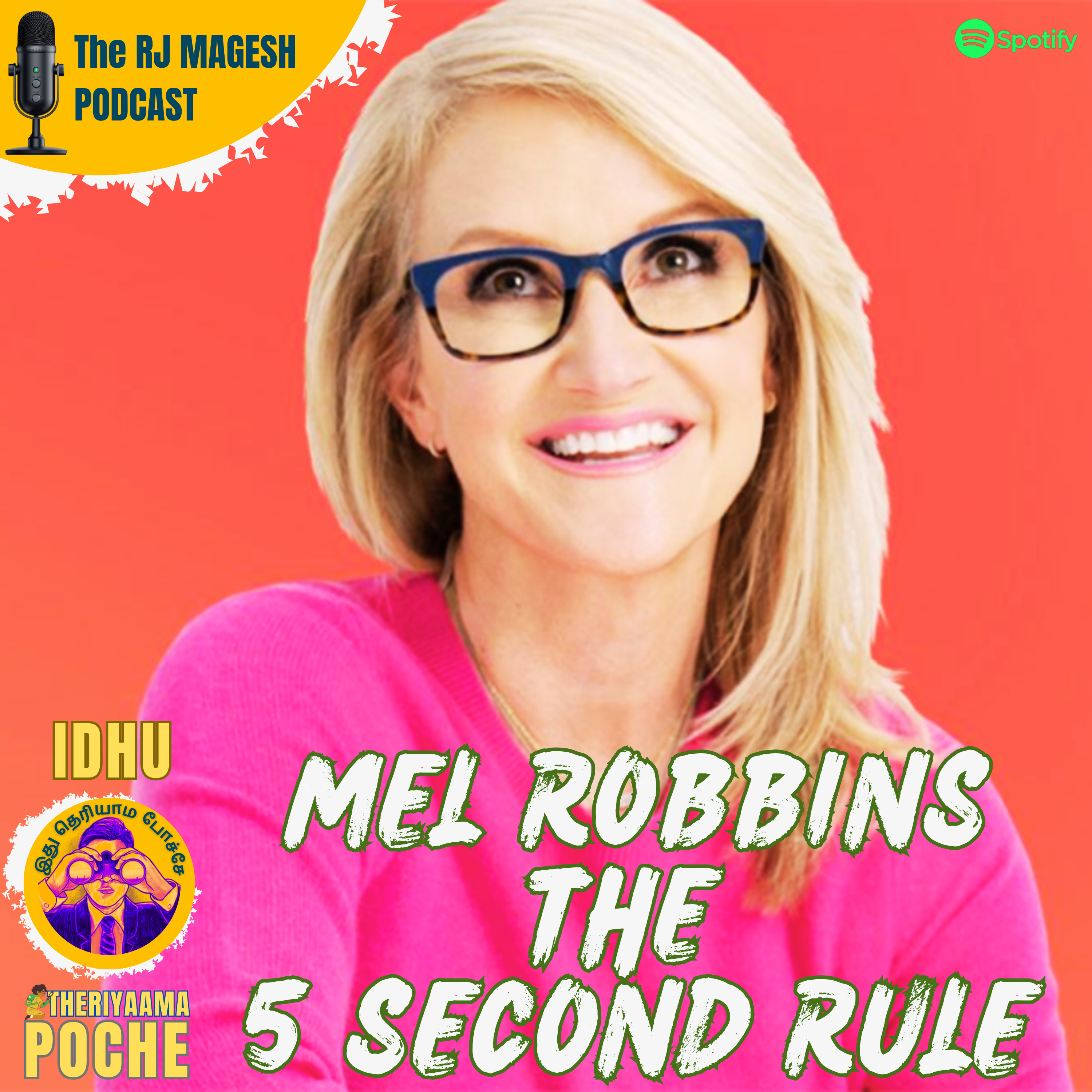 Mel Robbins - The five second rule to change your life episode artwork