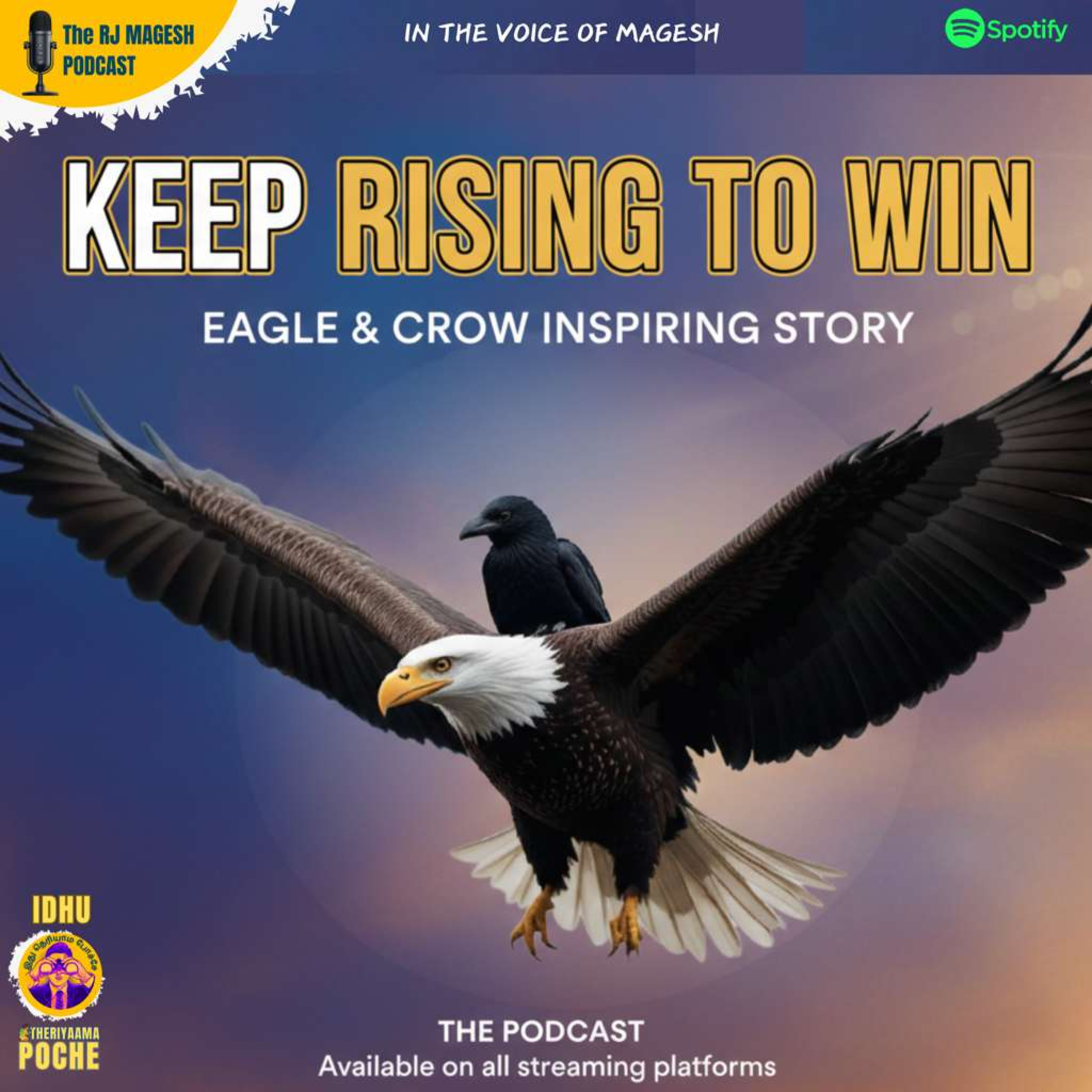 Keep Rising to Win - Eagle & Crow inspiring story  episode artwork
