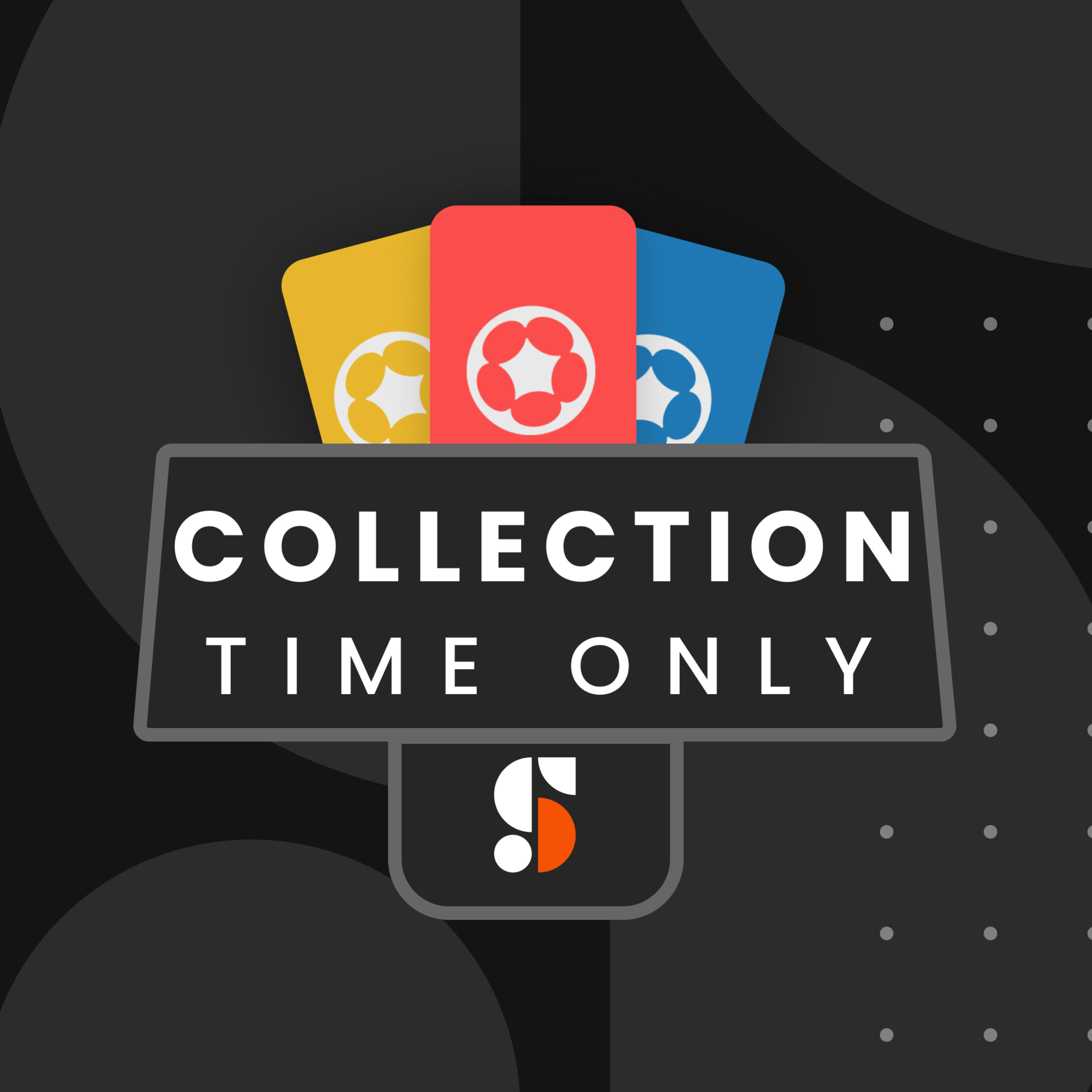 Collection Time Only: Out with the Old, In with the New episode artwork