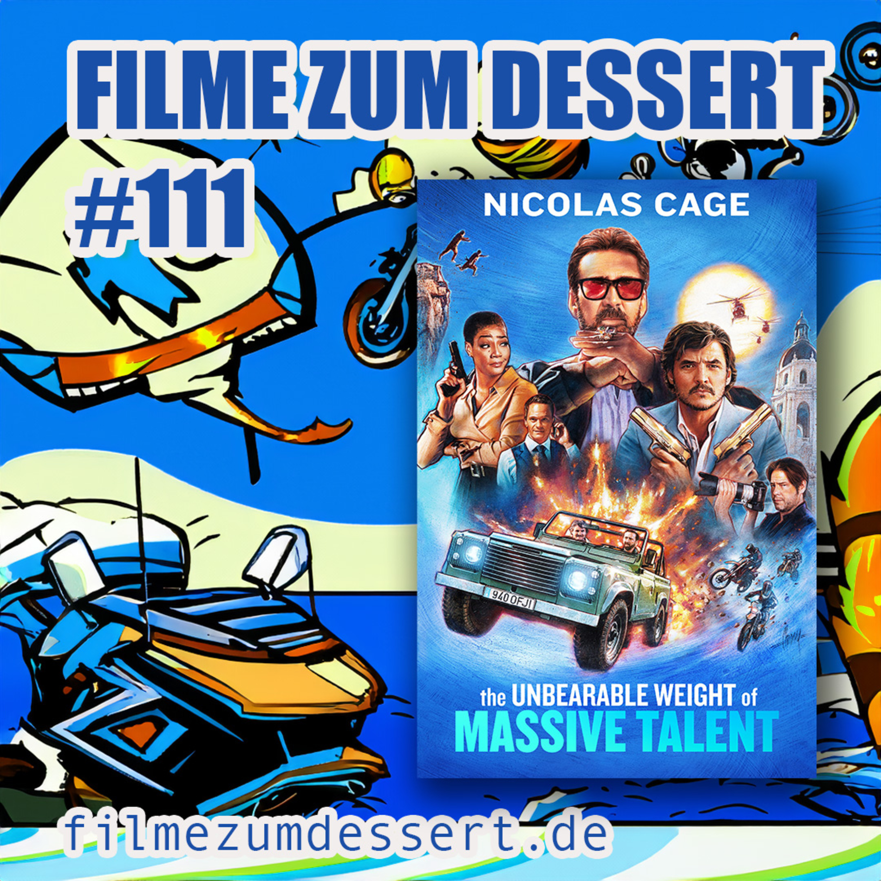Filme zum Dessert 111: The Unbearable Weight of Massive Talent (2022) episode artwork