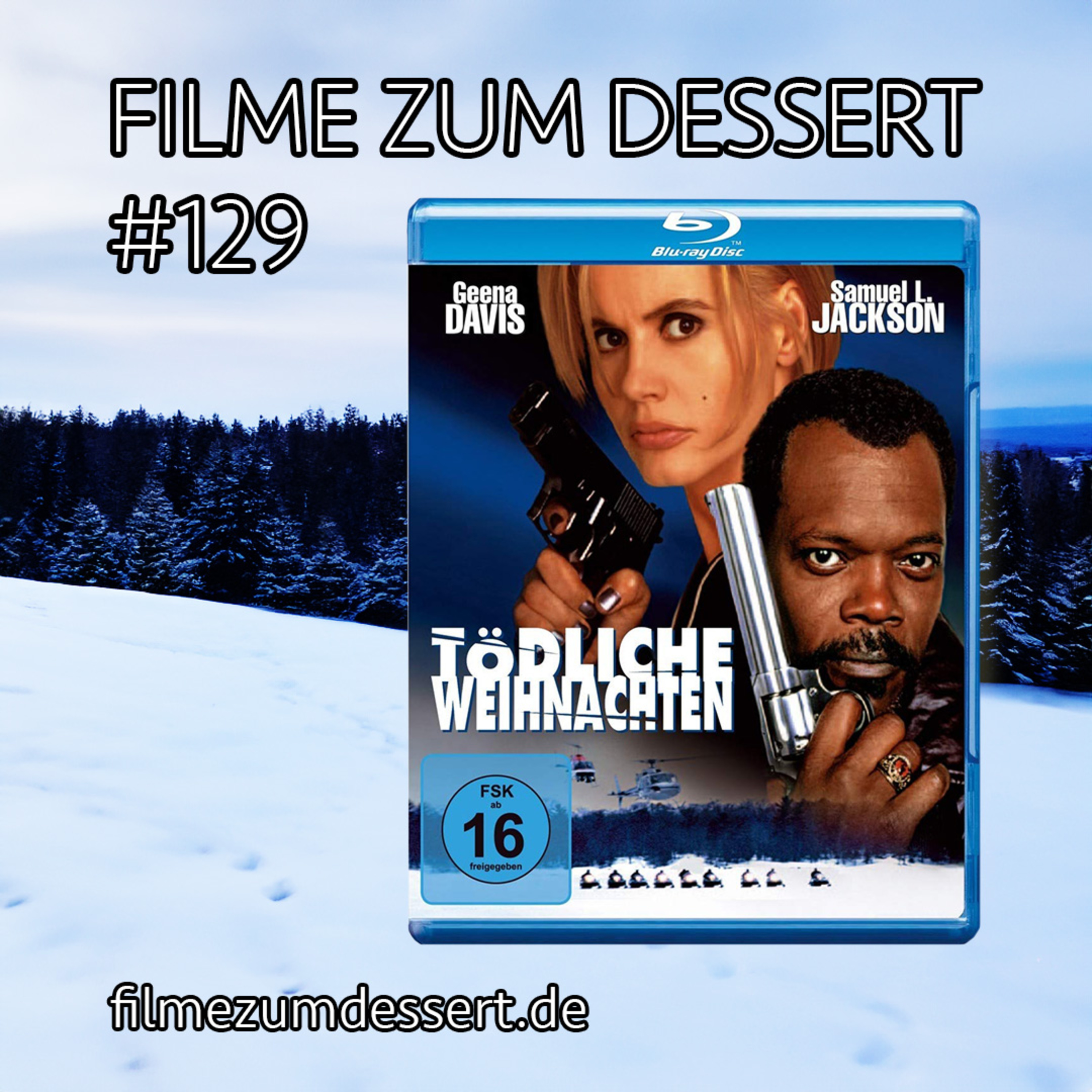 Filme zum Dessert 129: Tödliche Weihnachten / The Long Kiss Goodnight (1996) episode artwork