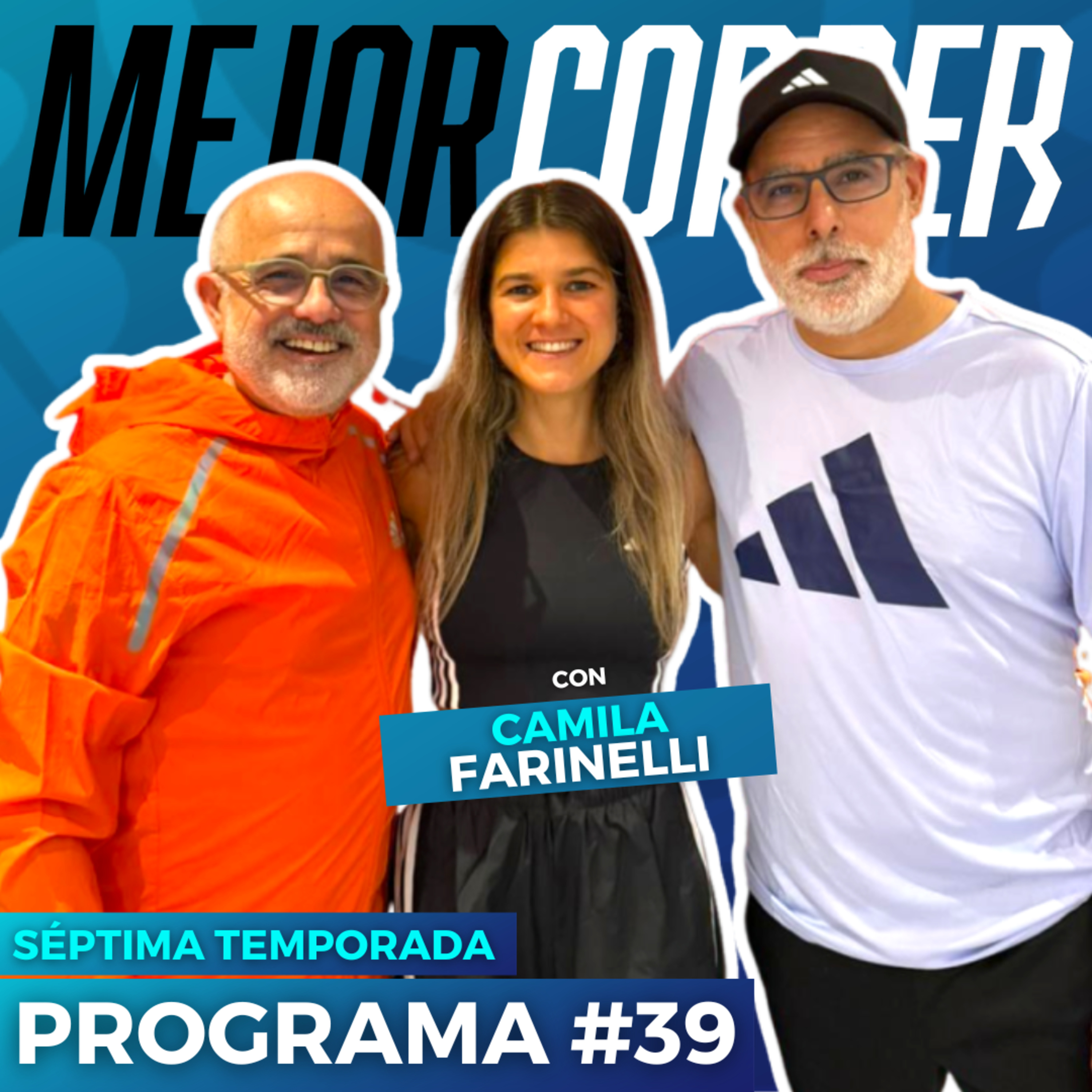 Piscóloga y atleta - Cami Farinelli en Mejor Correr