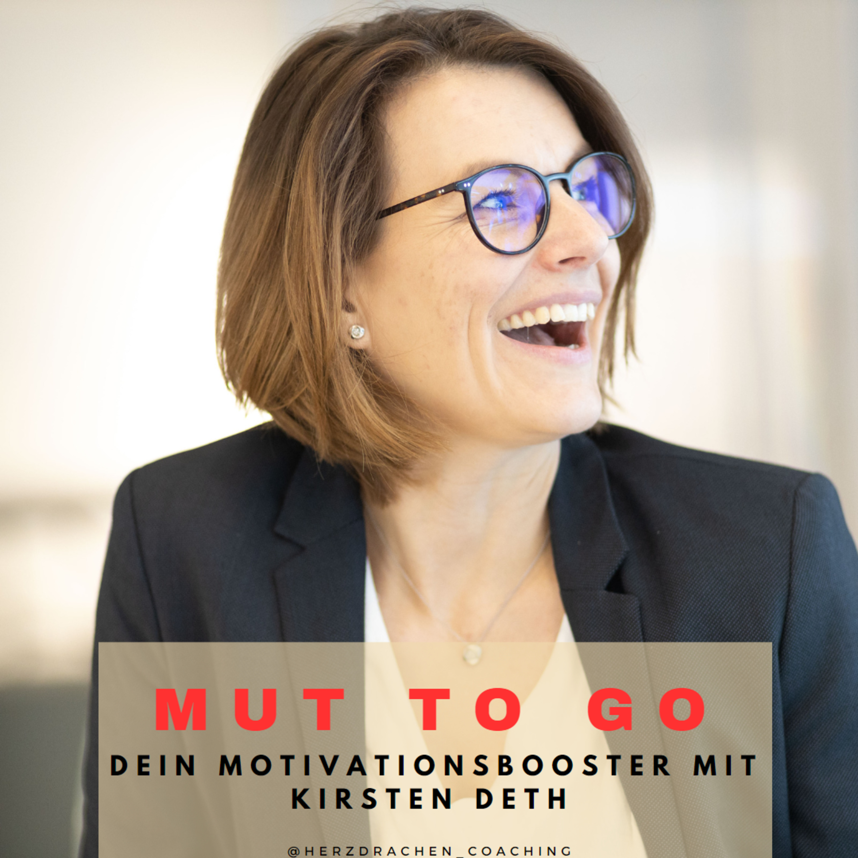MUT to go - Dein Motivationsbooster mit Kirsten Deth