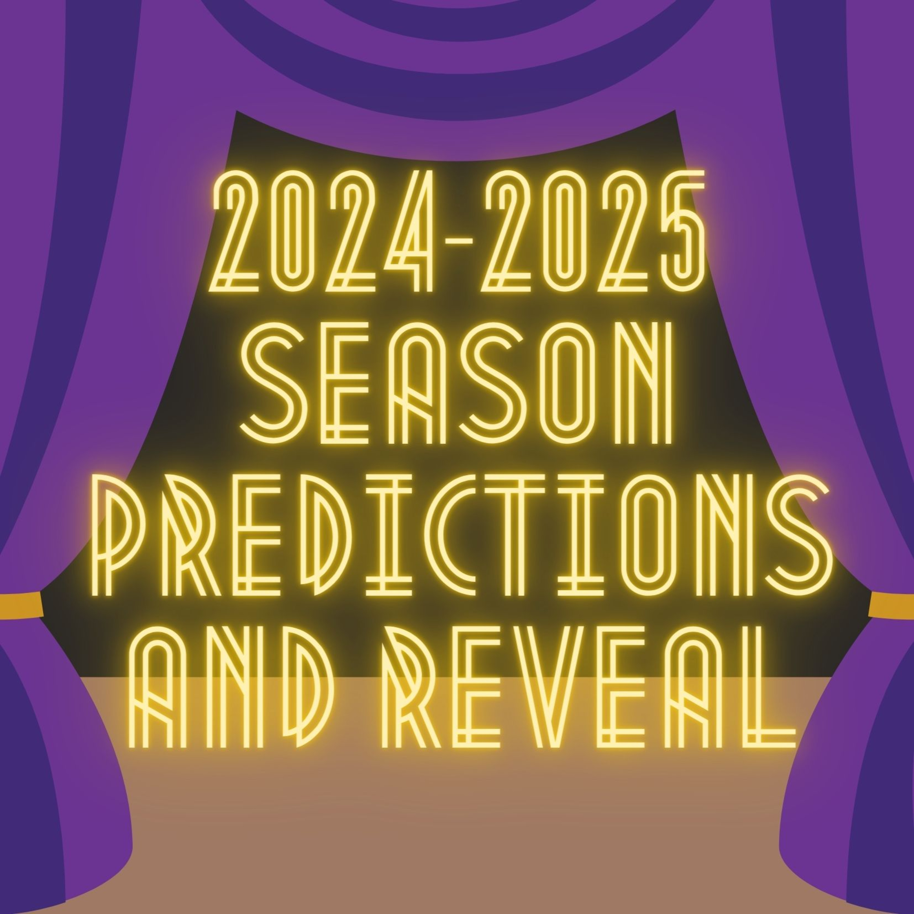 2024-2025 Season Predictions and Reveal! 