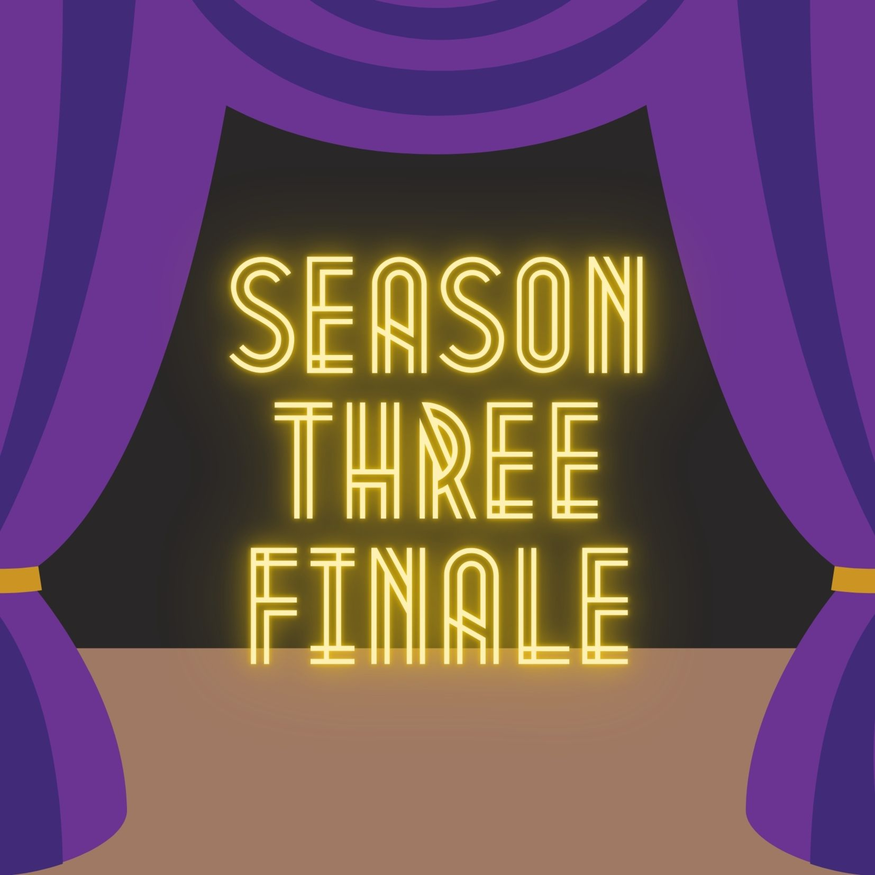 Season Three Finale!  episode artwork