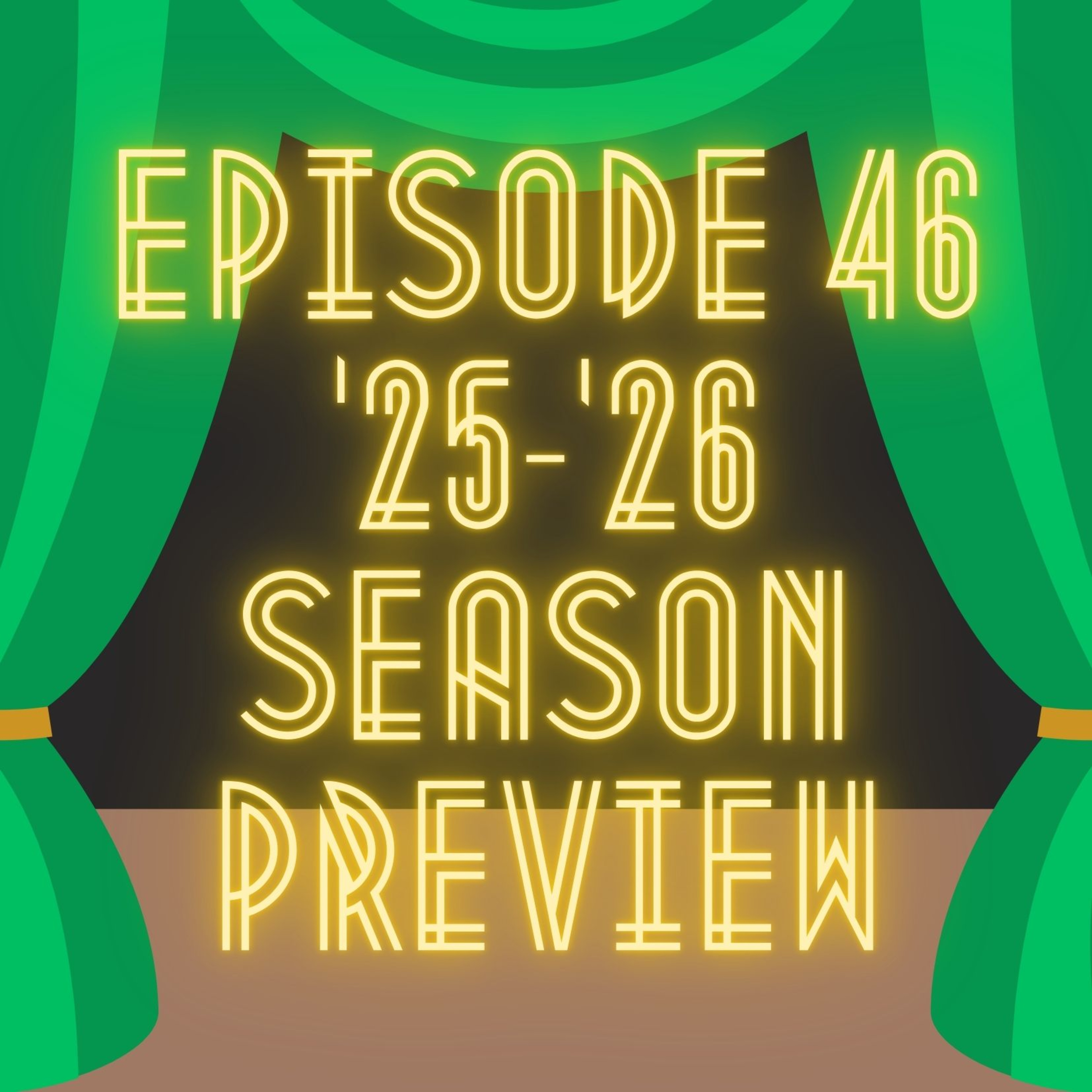 2025-2026 Season Preview! episode artwork