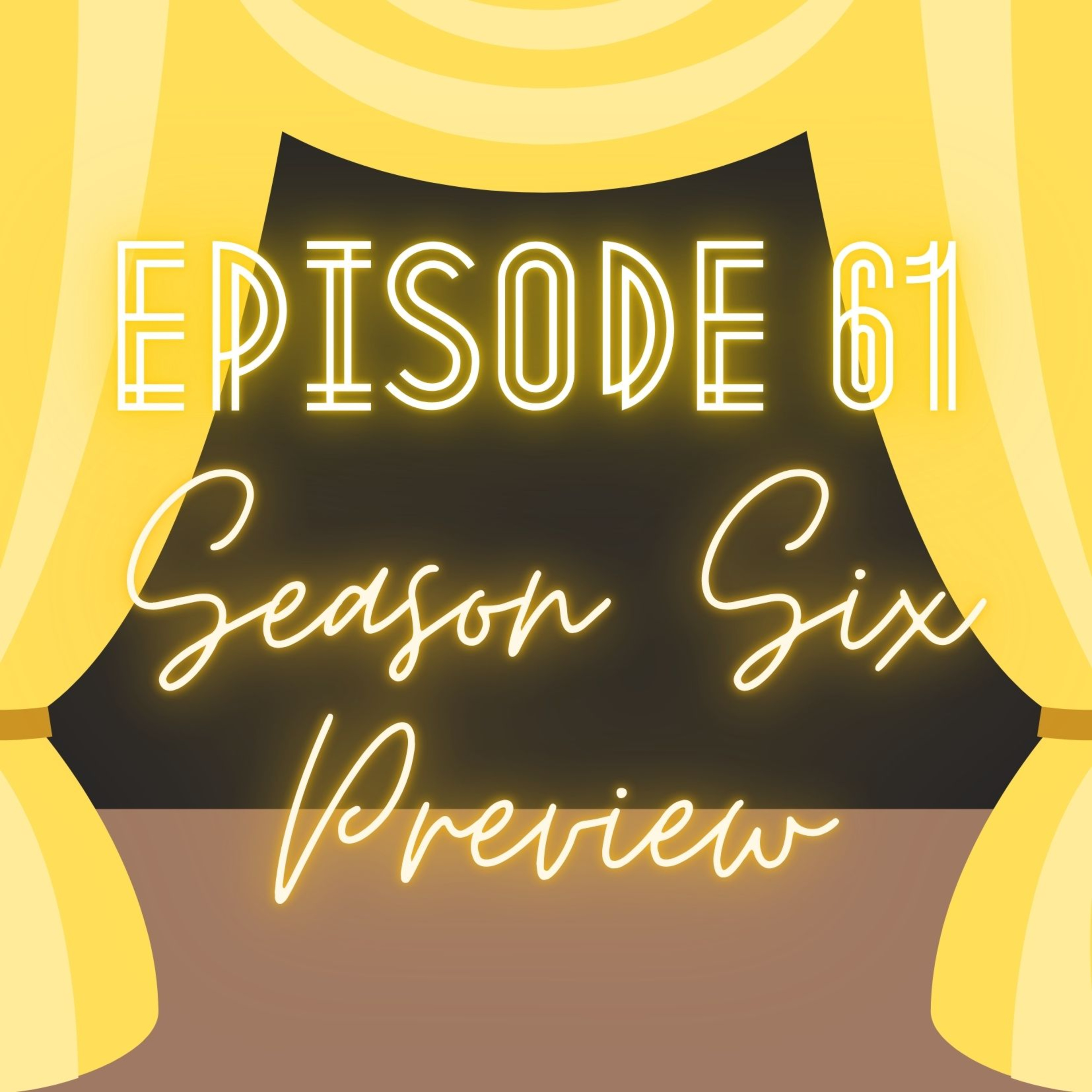 Season Six Preview! episode artwork