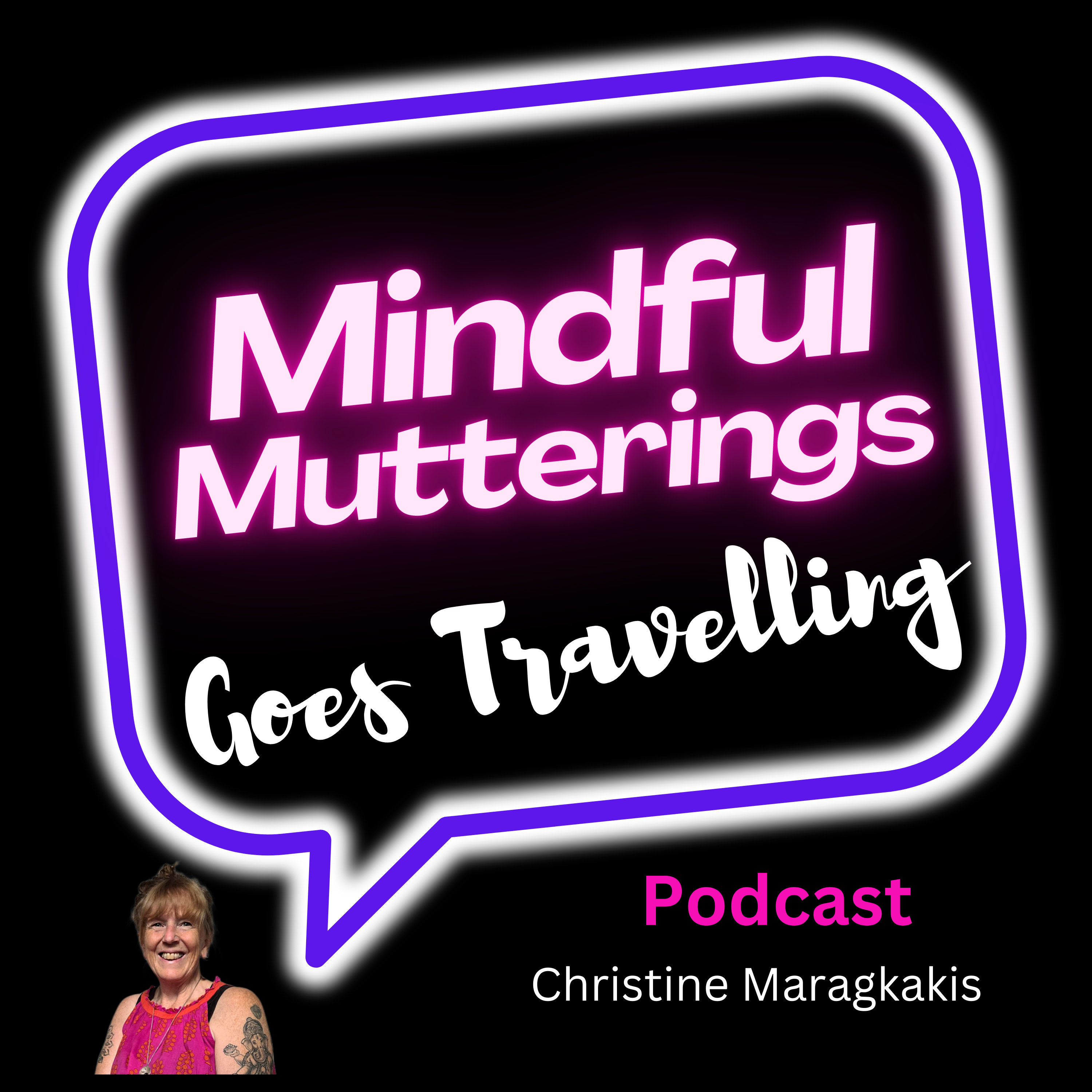 Mindful Mutterings