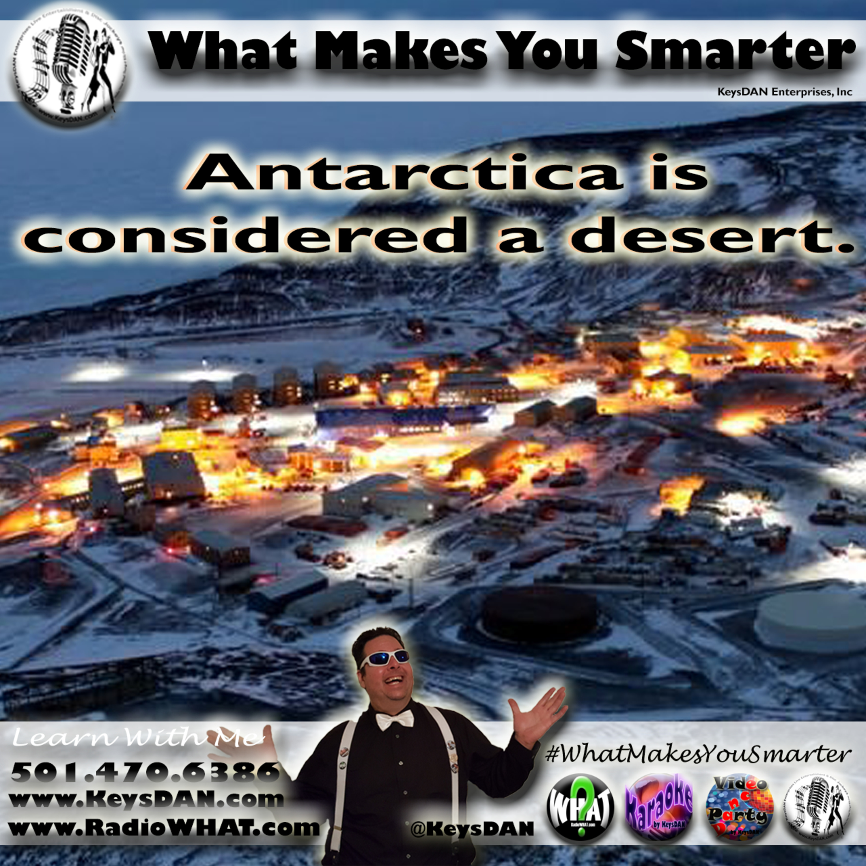 Antarctica is considered a desert. What Makes You Smarter #PODCAST #WhatMakesYouSmarter @KeysDAN  episode artwork