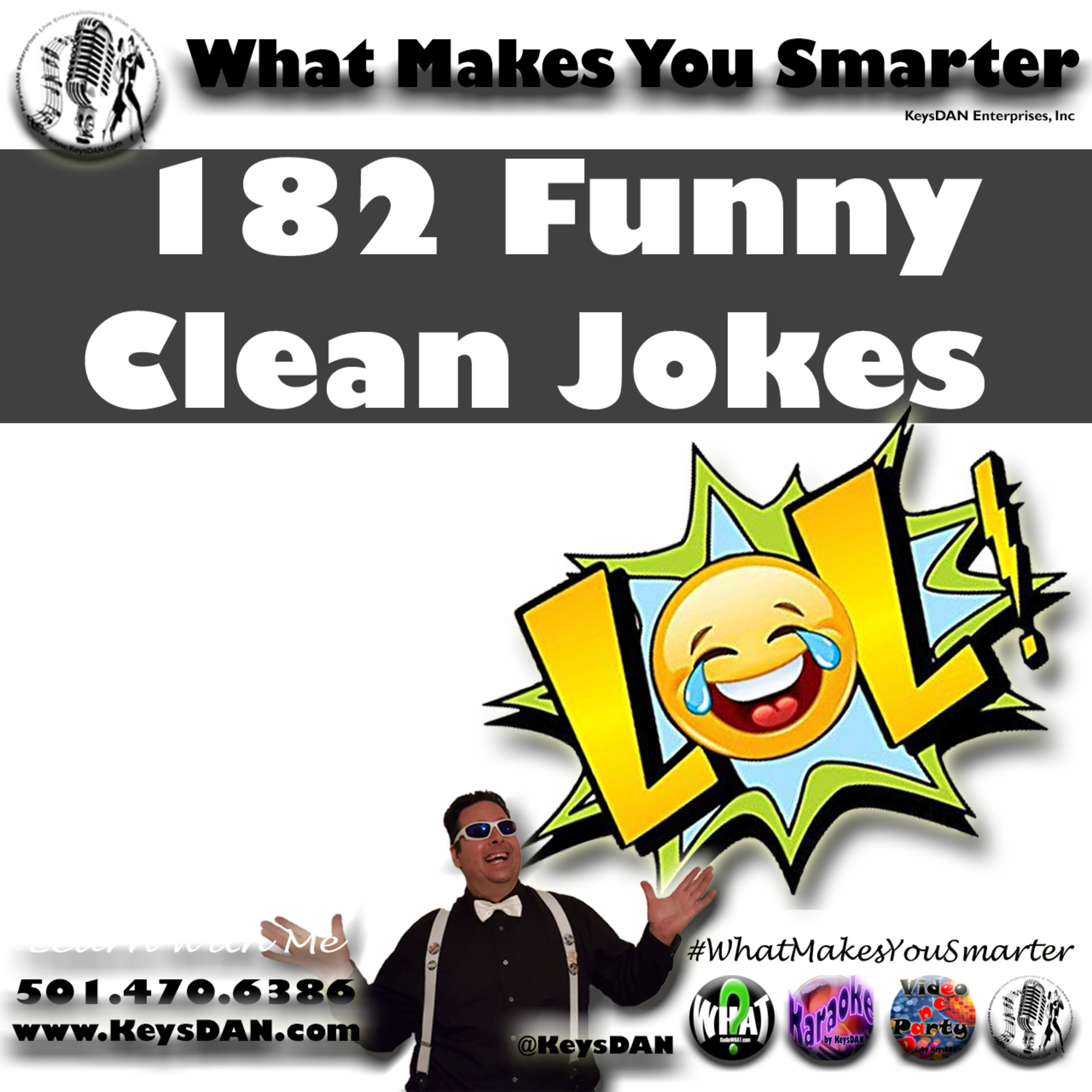 182 Funny Clean Jokes What Makes You Smarter #PODCAST #WhatMakesYouSmarter @KeysDAN episode artwork