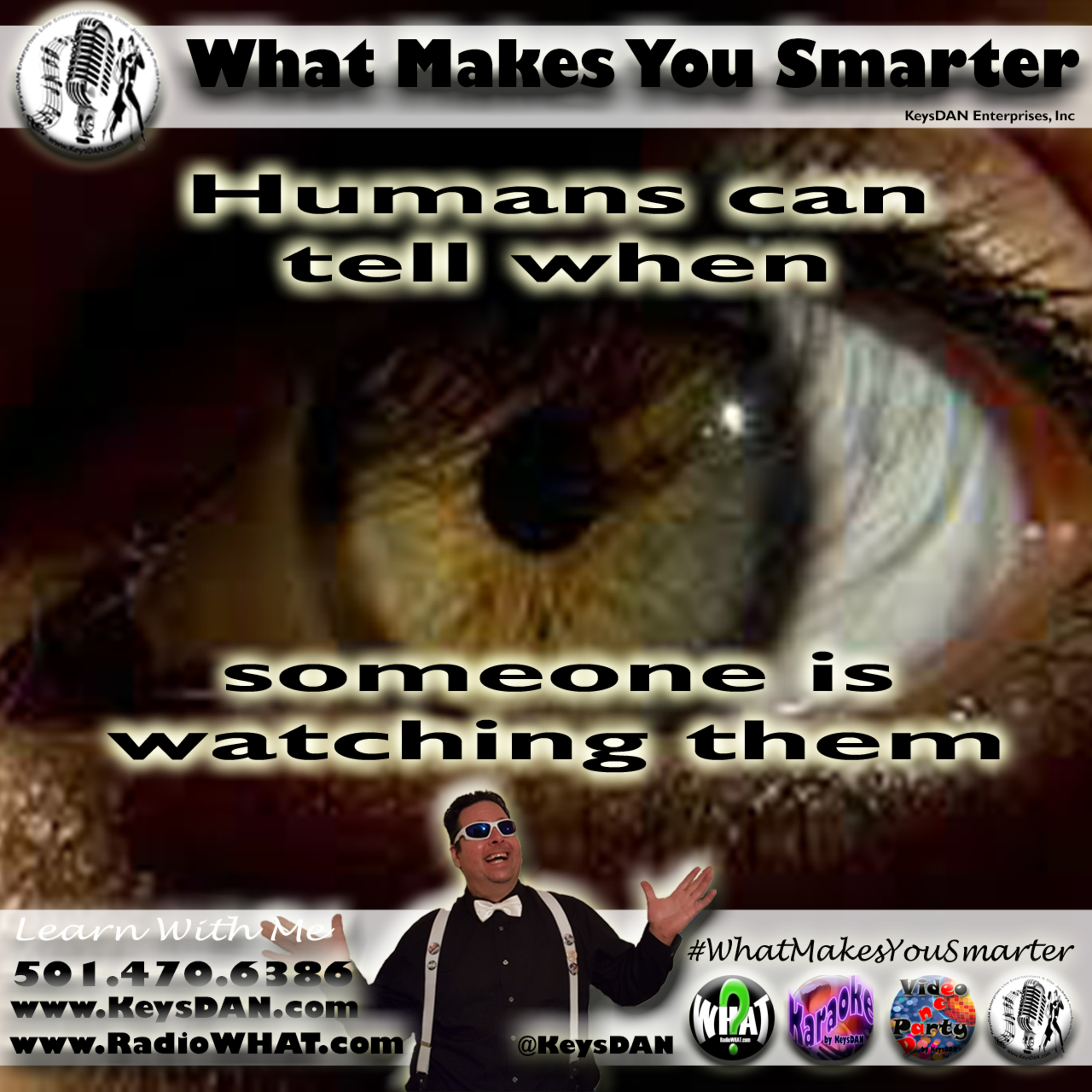 Humans can tell when someone is watching them What Makes You Smarter #PODCAST #WhatMakesYouSmarter @KeysDAN  episode artwork