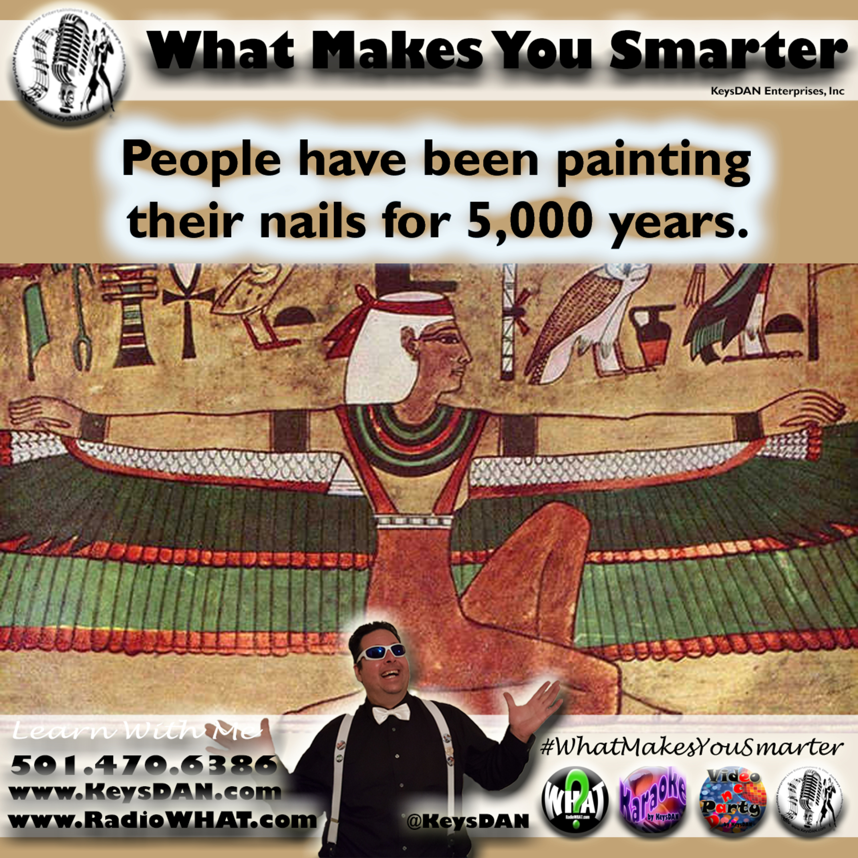 People have been painting their nails for 5,000 years. #PODCAST #WhatMakesYouSmarter #KeysDANShow @KeysDAN episode artwork