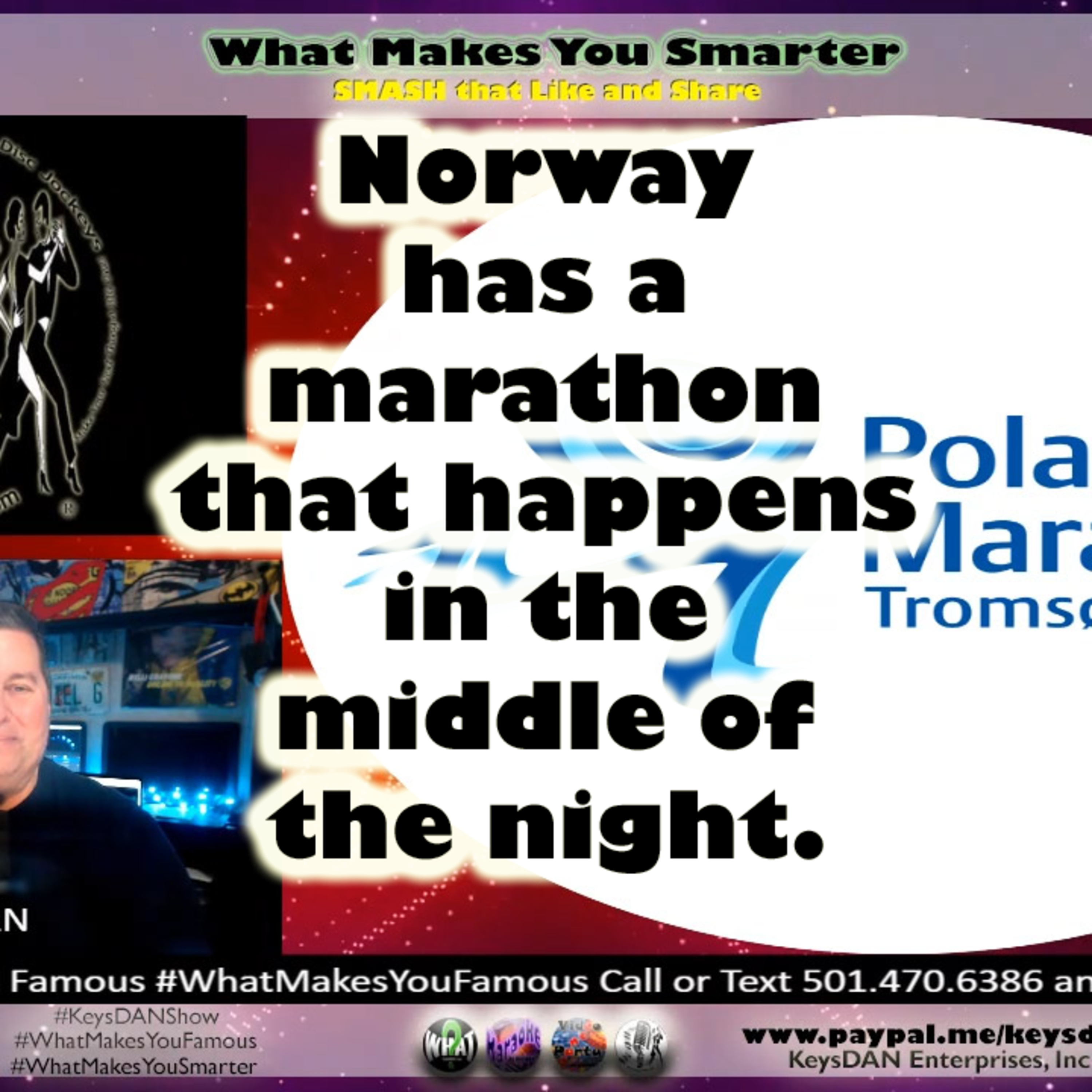 Norway has a marathon that happens in the middle of the night. #PODCAST #WhatMakesYouSmarter #KeysDANShow @KeysDAN episode artwork