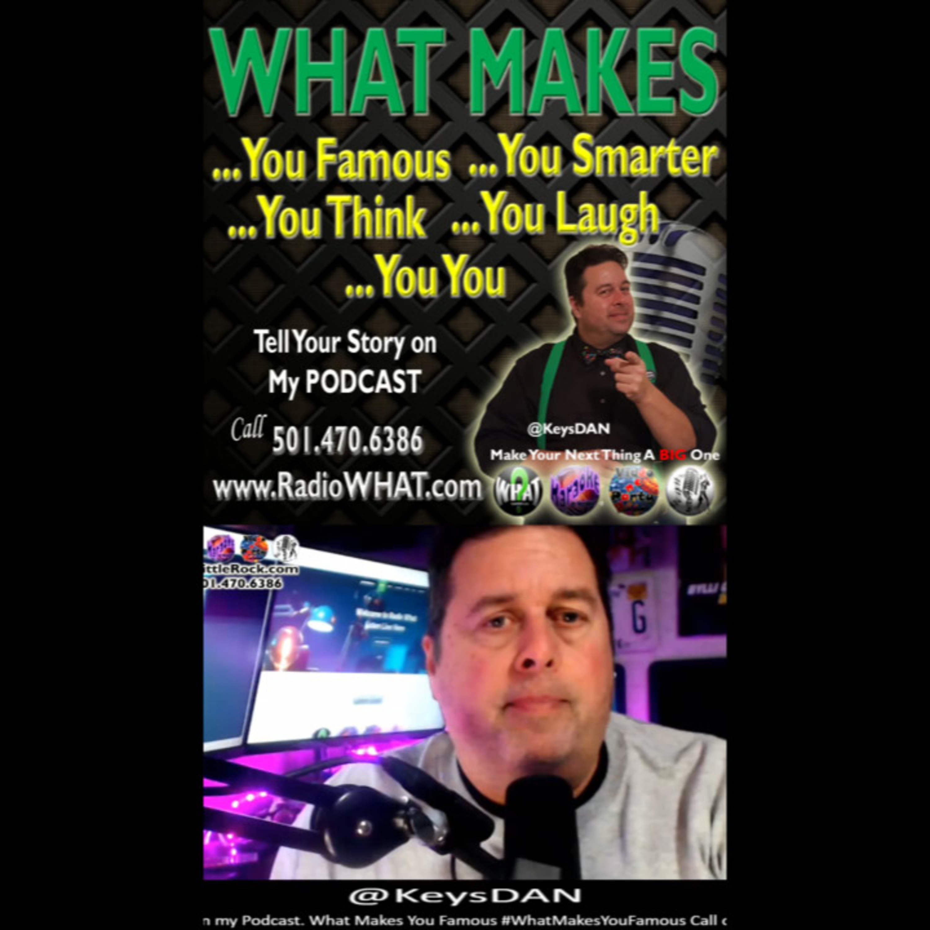 KeysDAN Show #PODCAST #KeysDANShow #WhatMakesYouFamous #WhatMakesYouSmarter @KeysDAN