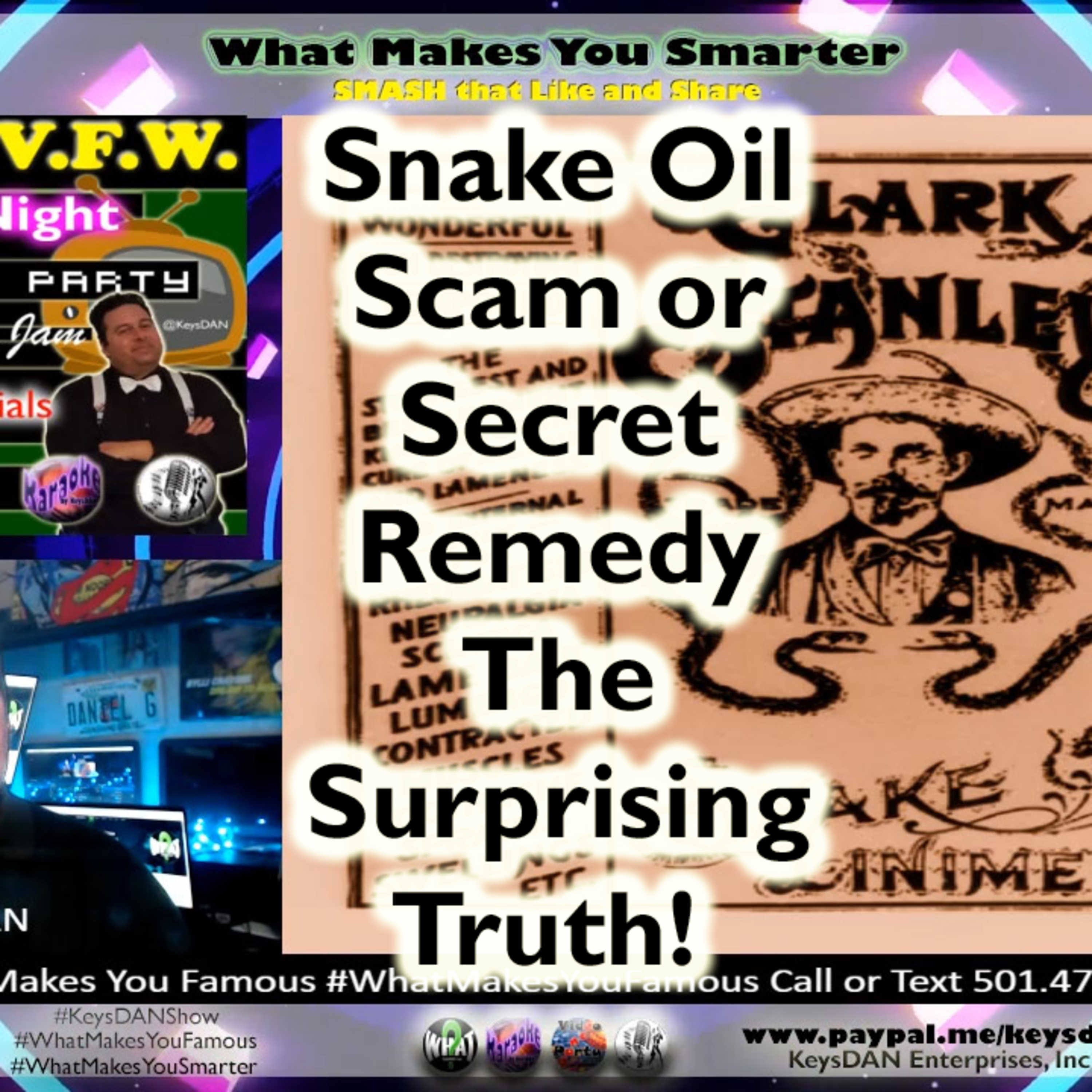 Snake Oil: Scam or Secret Remedy? The Surprising Truth! #HISTORY #WhatMakesYouSmarter #KeysDANShow @KeysDAN episode artwork