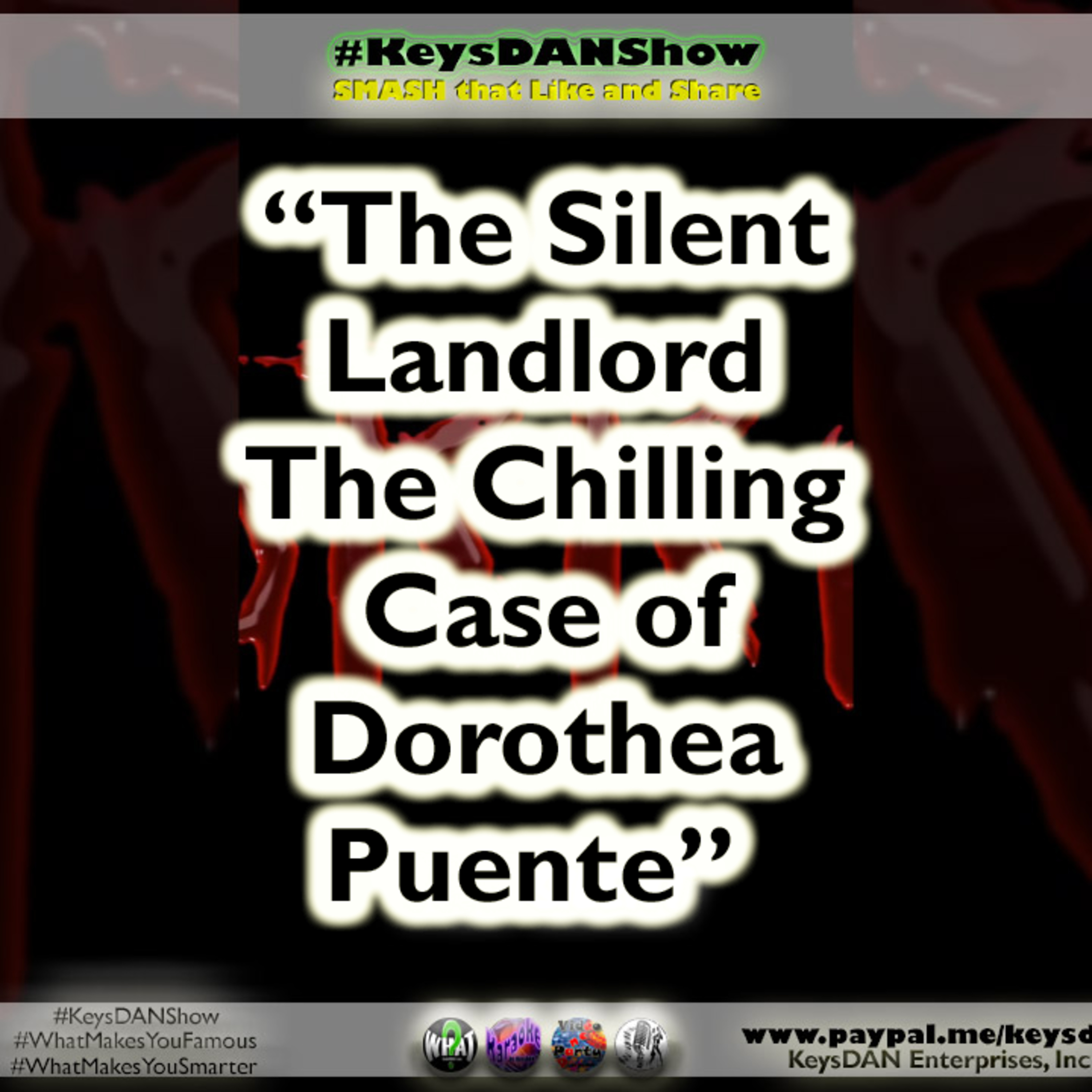 KeysDAN Show #PODCAST #KeysDANShow #WhatMakesYouFamous #WhatMakesYouSmarter @KeysDAN