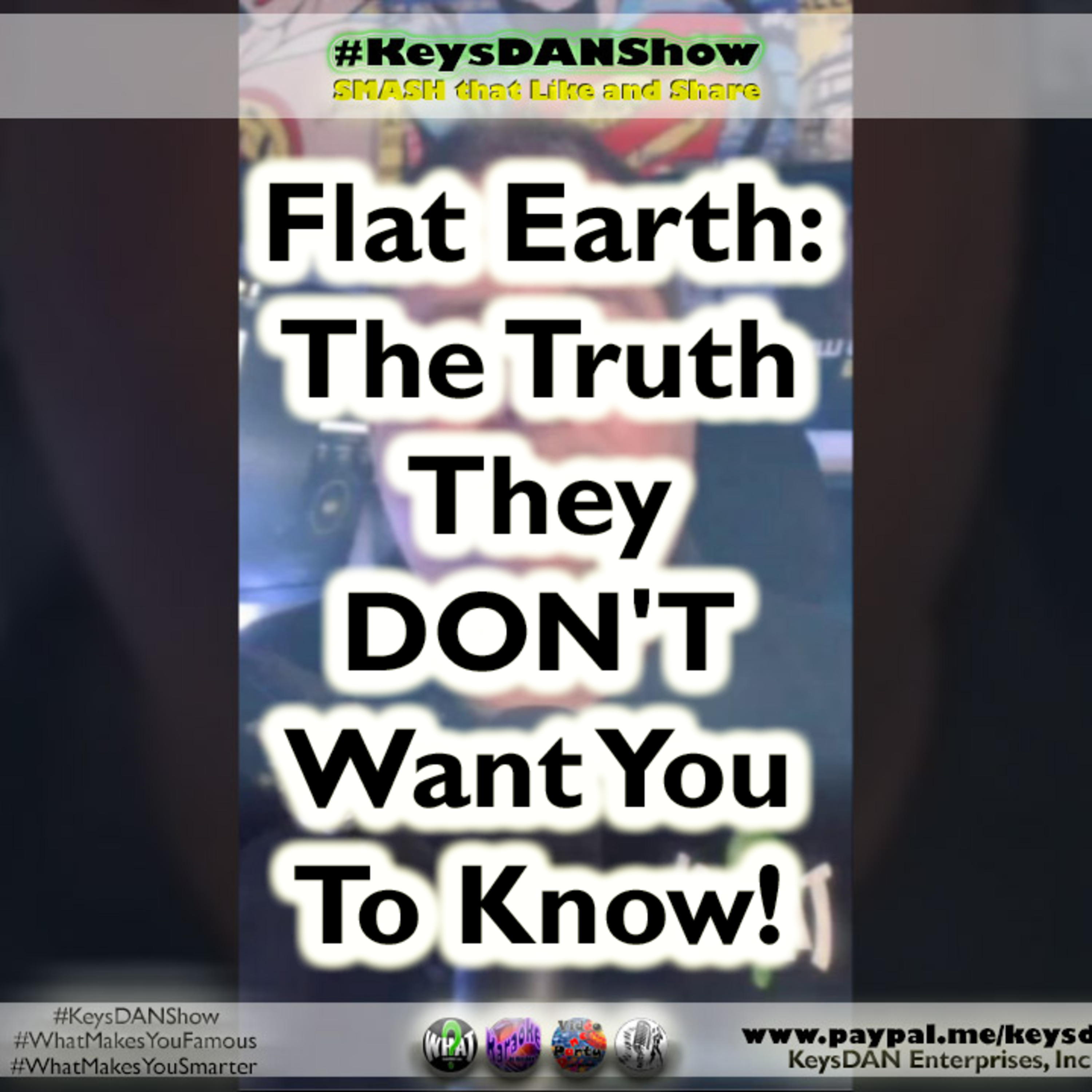 KeysDAN Show #PODCAST #KeysDANShow #WhatMakesYouFamous #WhatMakesYouSmarter @KeysDAN