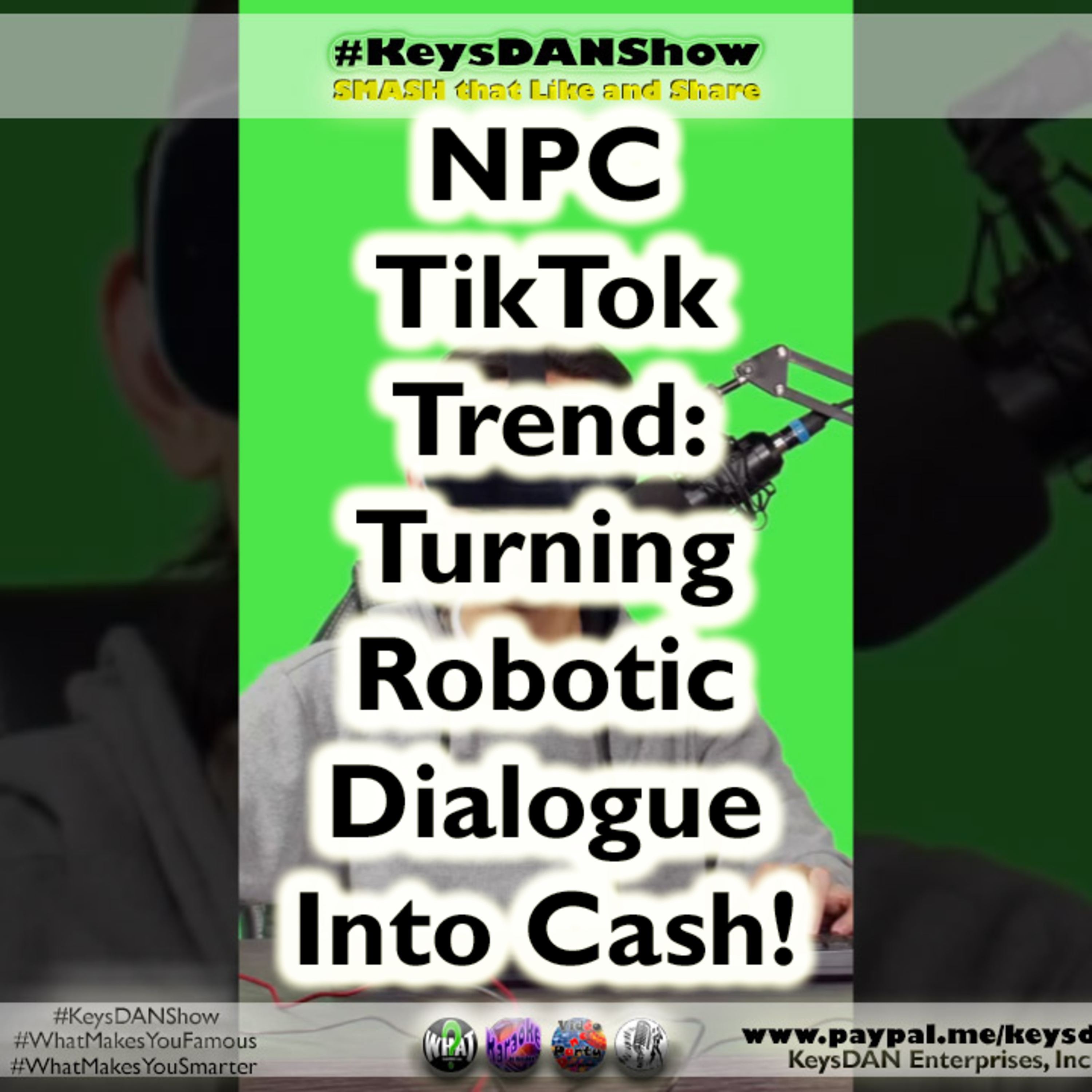 KeysDAN Show #PODCAST #KeysDANShow #WhatMakesYouFamous #WhatMakesYouSmarter @KeysDAN