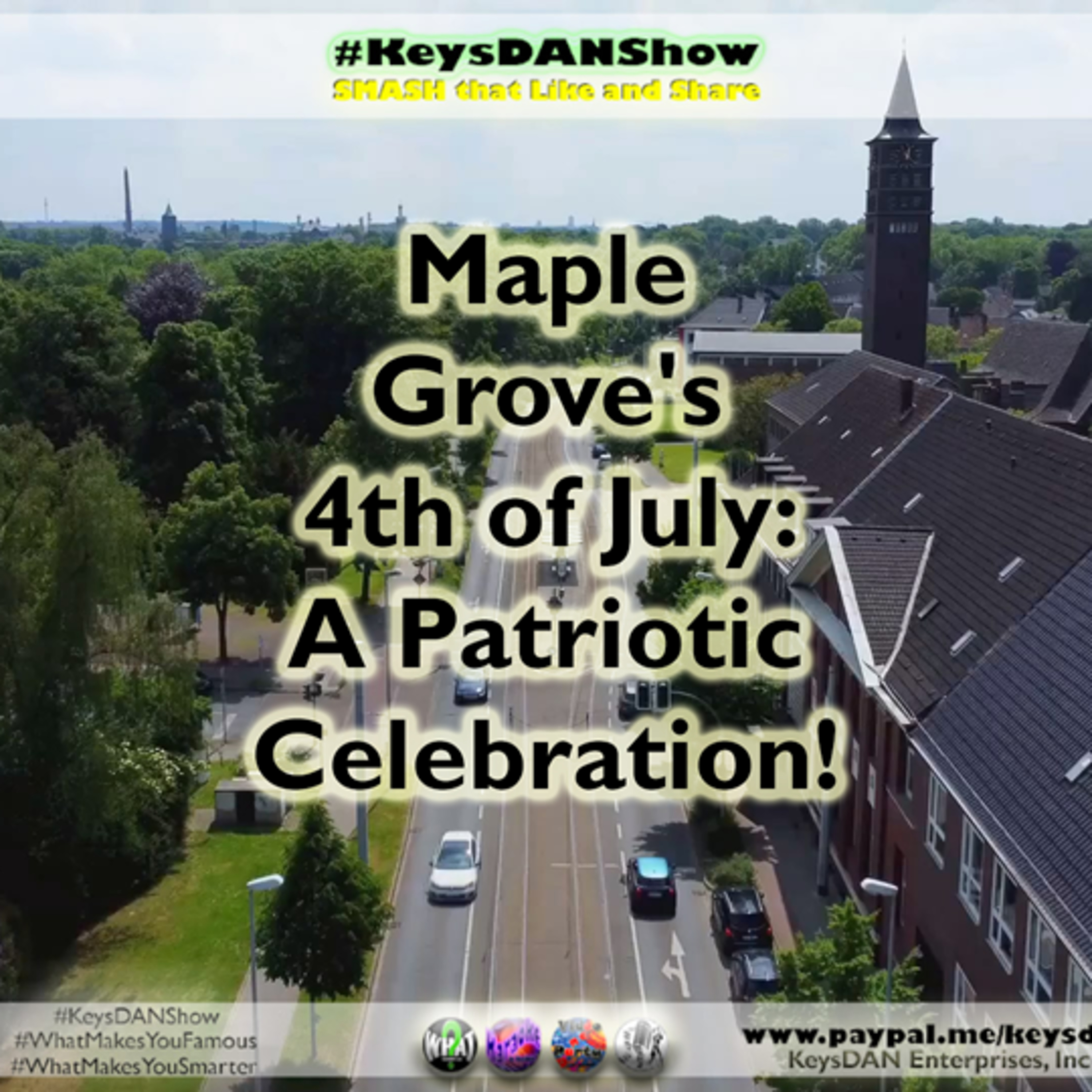 KeysDAN Show #PODCAST #KeysDANShow #WhatMakesYouFamous #WhatMakesYouSmarter @KeysDAN