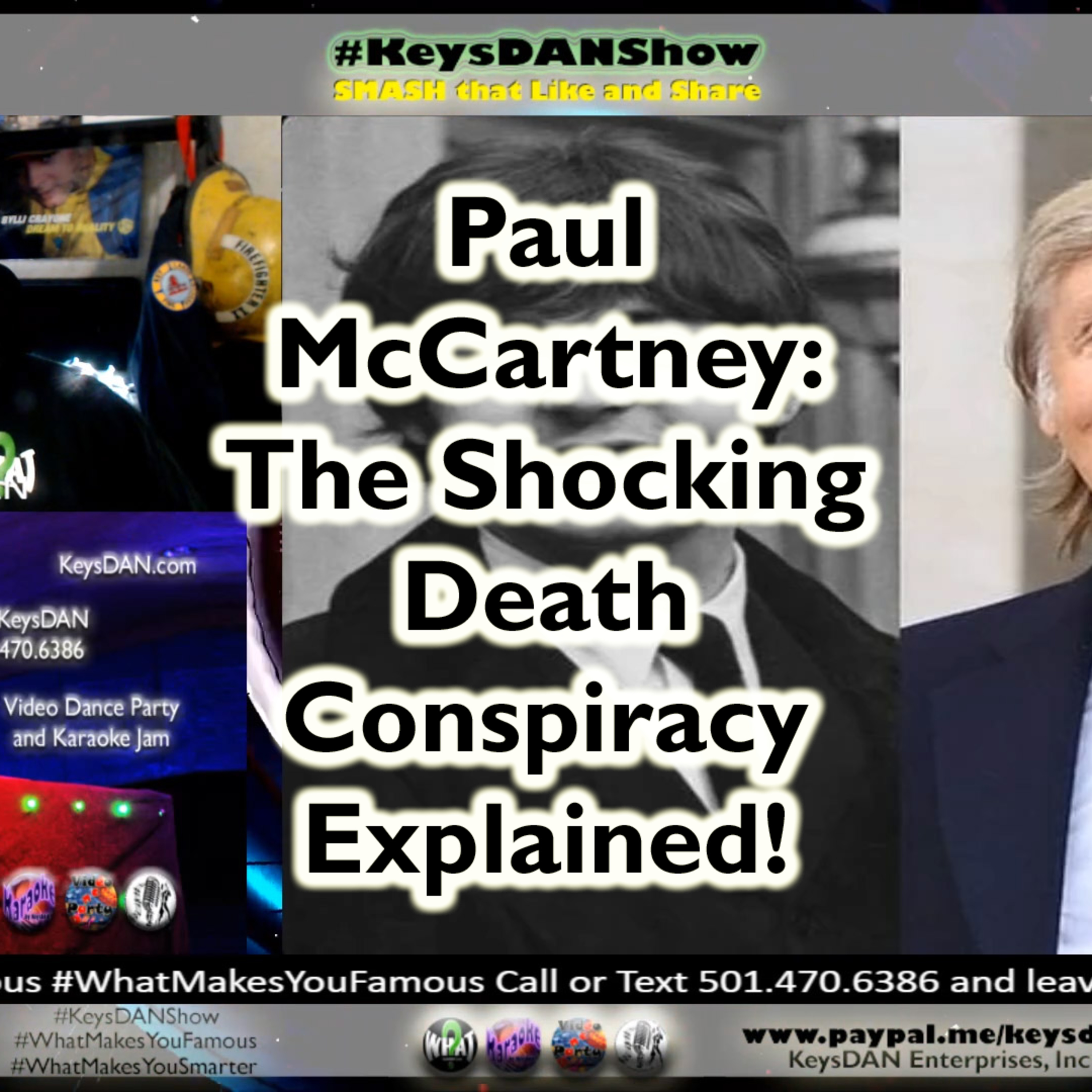Paul McCartney: The Shocking Death Conspiracy Explained! KeysDAN Show #Conspiracy #KeysDANShow @KeysDAN  episode artwork