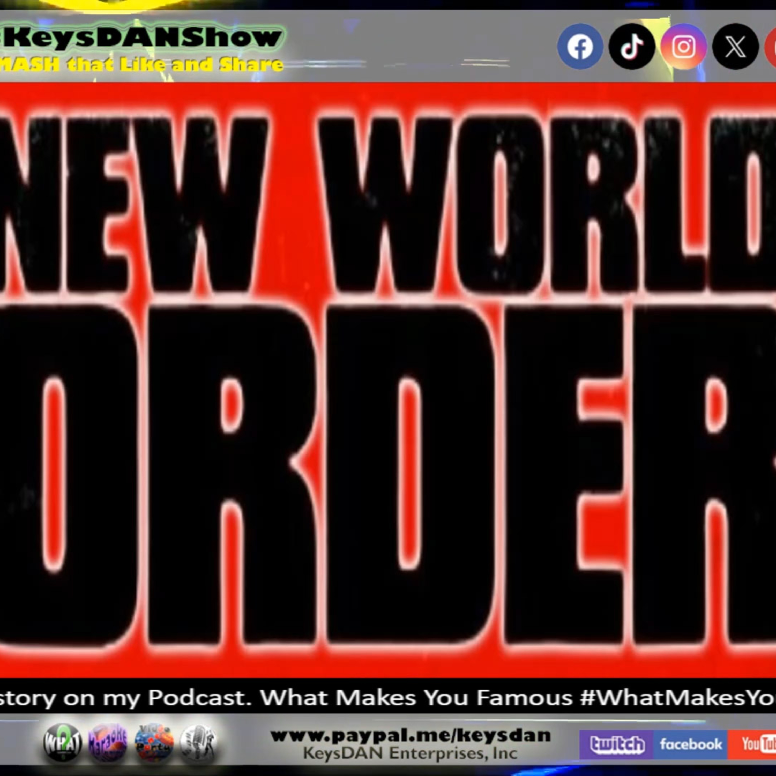 New World Order: Is It Real? Conspiracy Theory Explored KeysDAN Show #Conspiracy #KeysDANShow @KeysDAN episode artwork