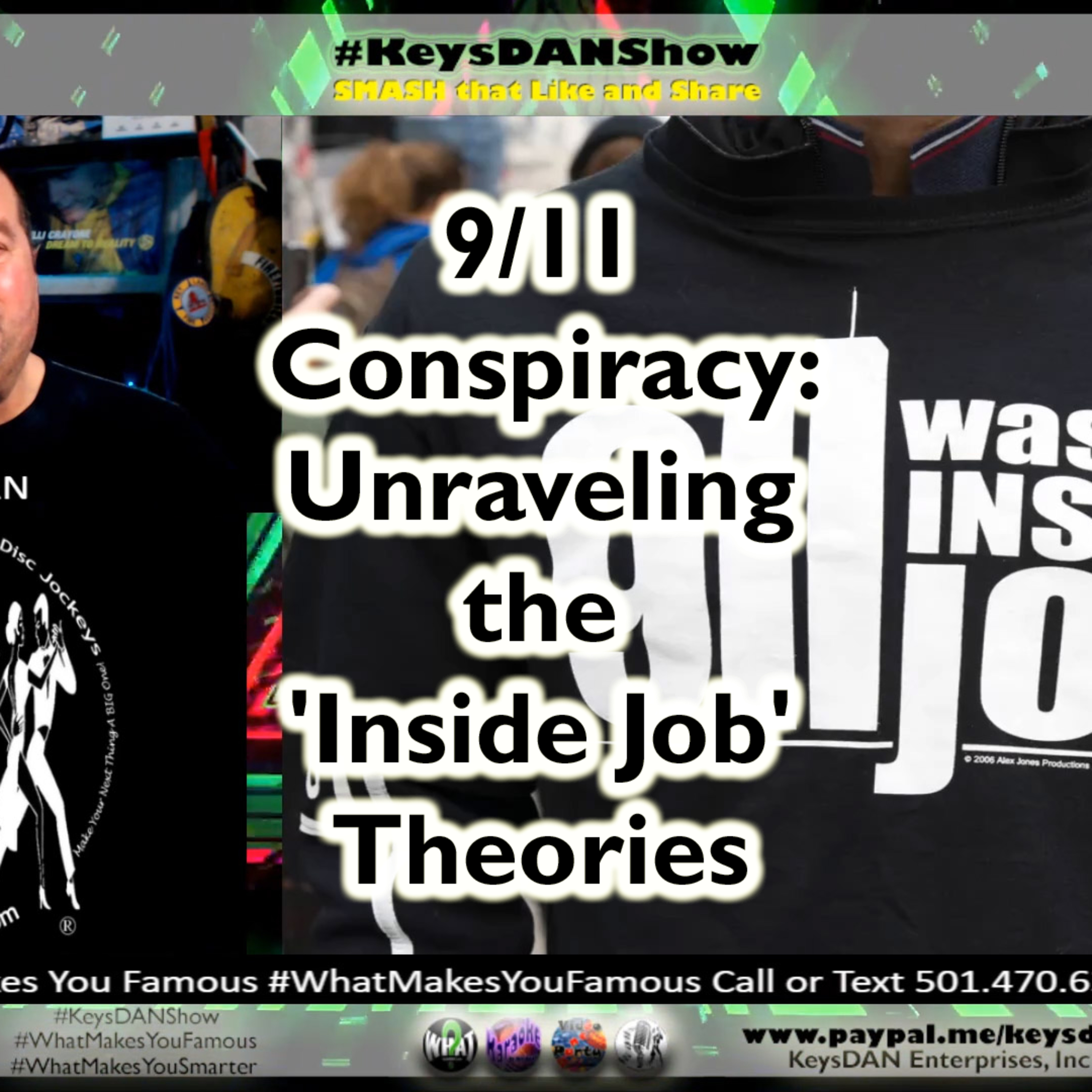 9/11 Conspiracy: Unraveling the 'Inside Job' Theories KeysDAN Show #Conspiracy #KeysDANShow @KeysDAN  episode artwork