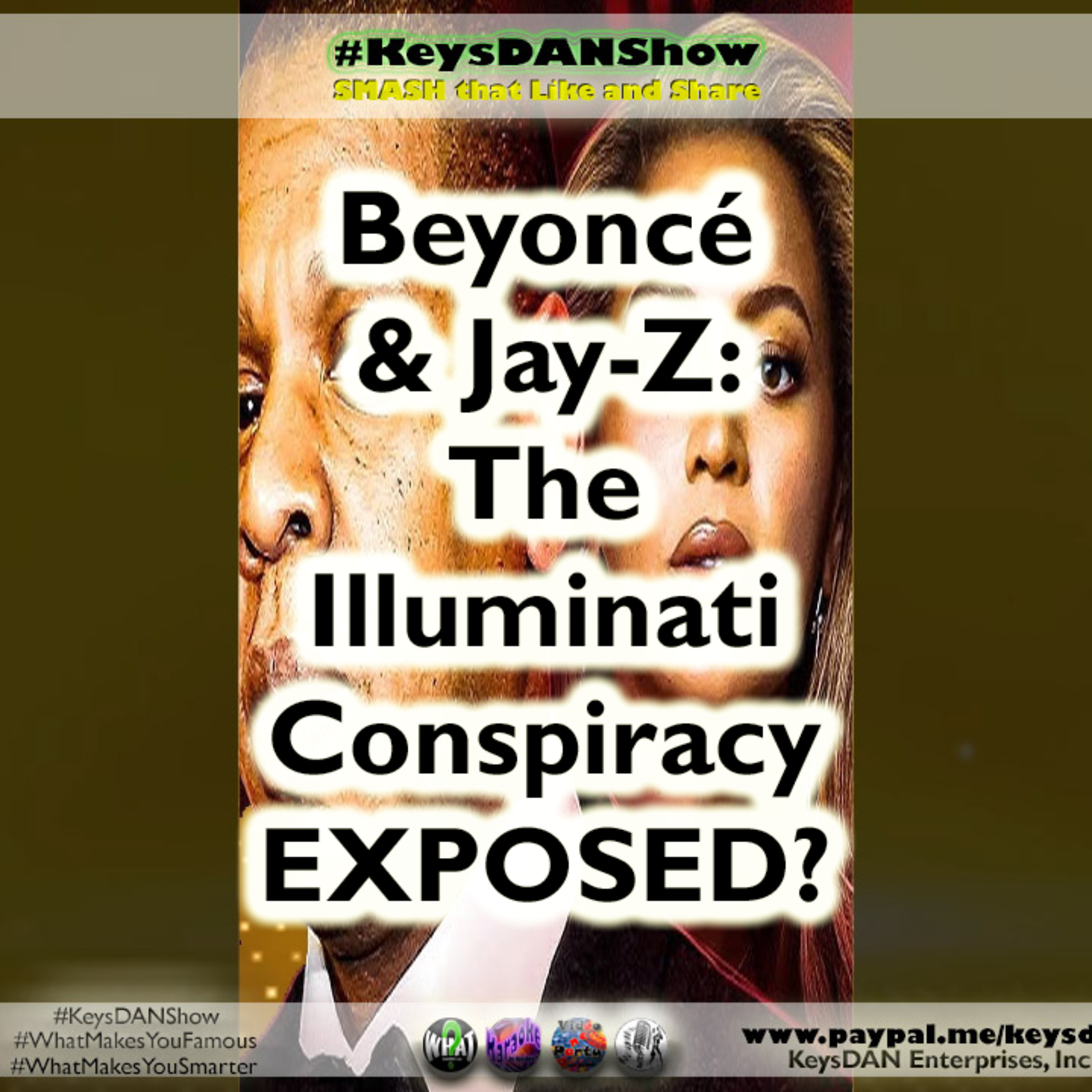 Beyoncé & Jay-Z: The Illuminati Conspiracy EXPOSED? KeysDAN Show #Conspiracy #KeysDANShow @KeysDAN  episode artwork