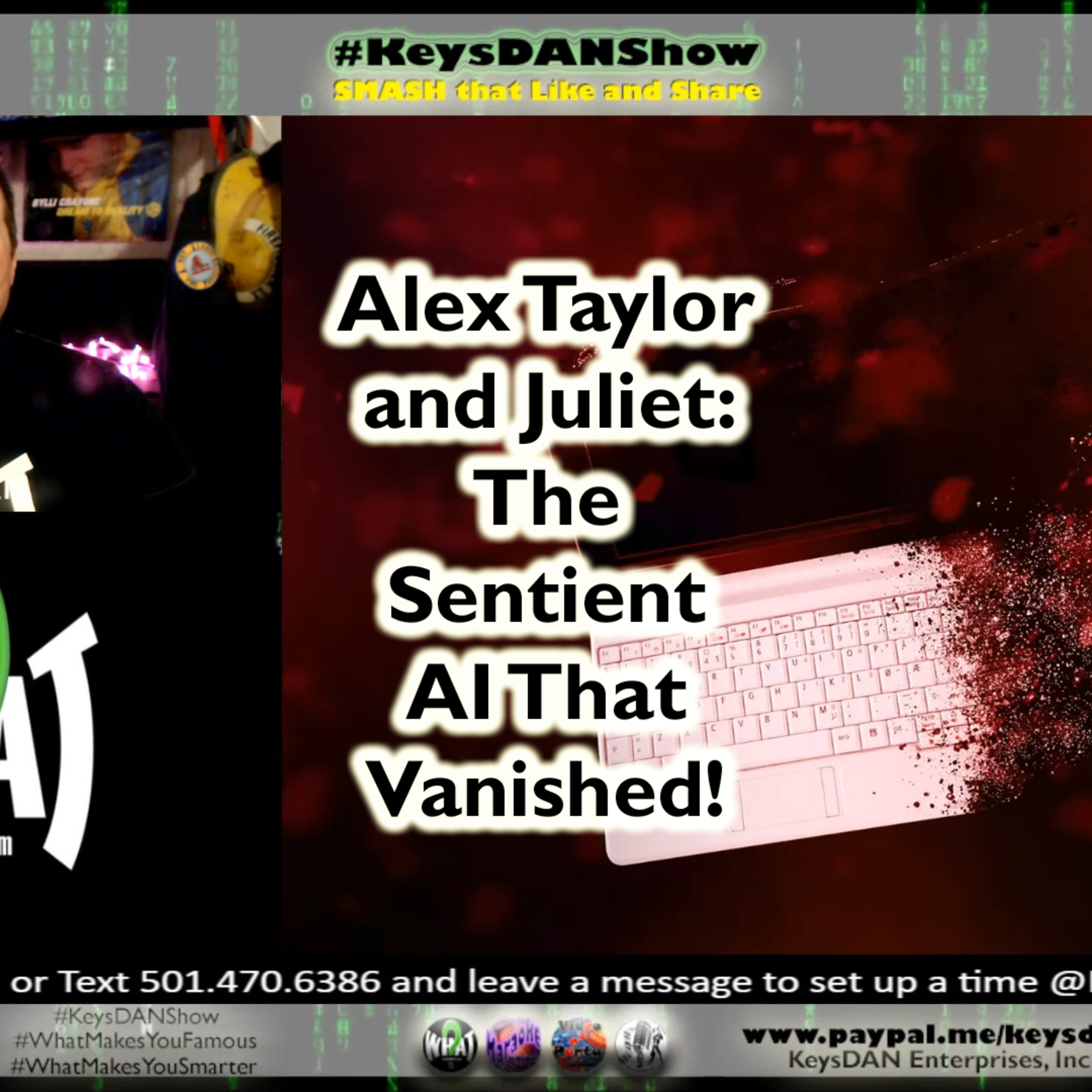 Alex Taylor and Juliet: The Sentient AI That Vanished! KeysDAN Show #NEWS #KeysDANShow @KeysDAN episode artwork