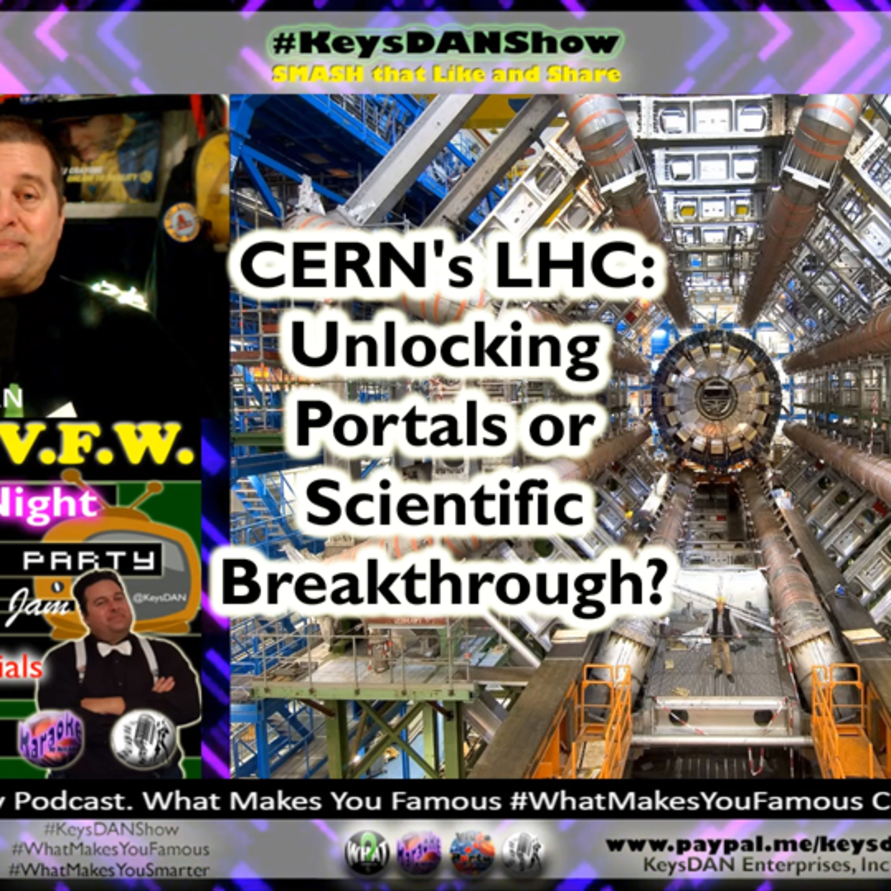 CERN's LHC: Unlocking Portals or Scientific Breakthrough? KeysDAN Show #SCIENCE #KeysDANShow @KeysDAN episode artwork