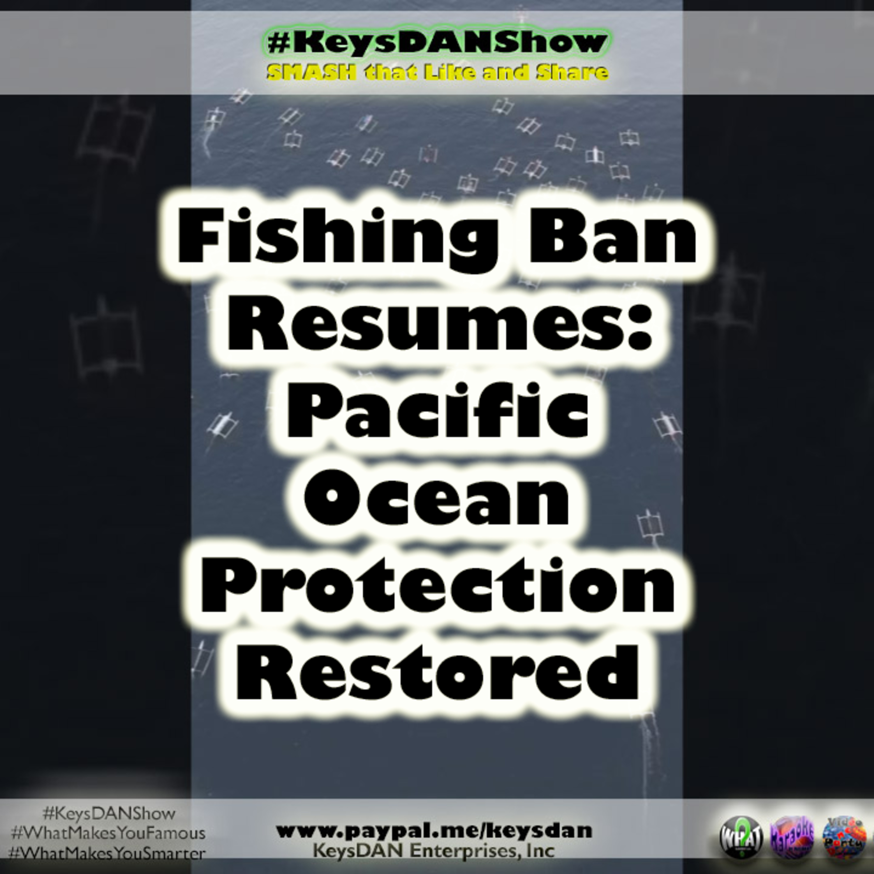 Fishing Ban Resumes: Pacific Ocean Protection Restored KeysDAN Show #NEWS #KeysDANShow @KeysDAN episode artwork
