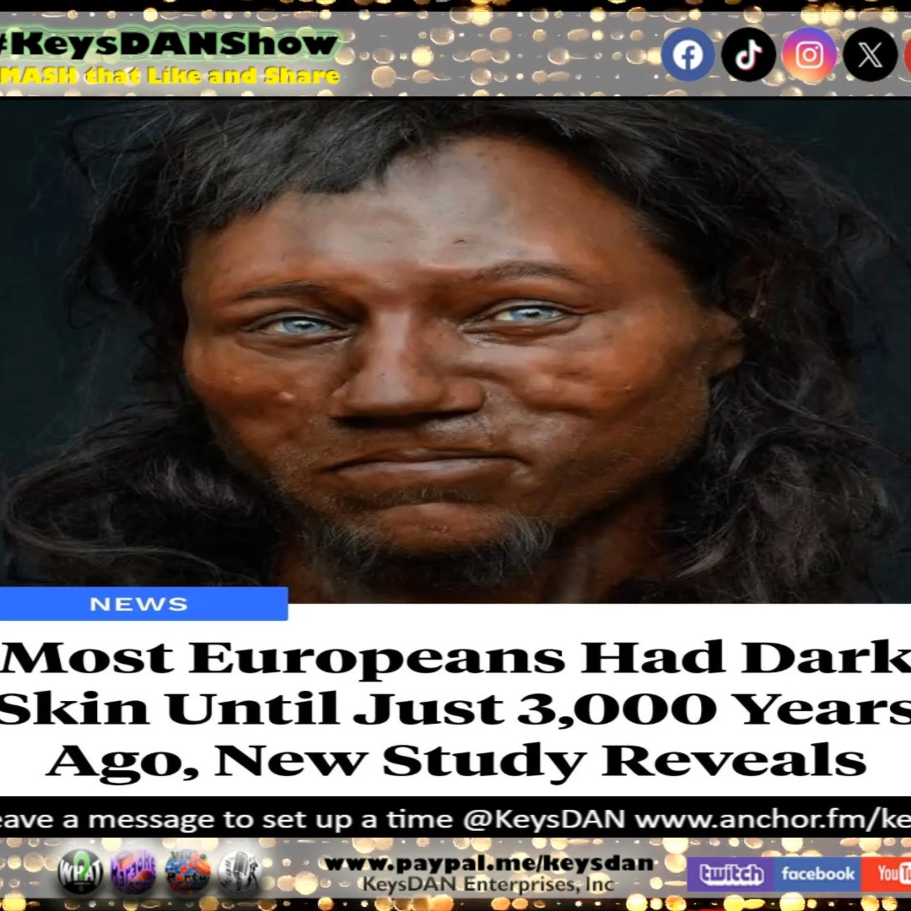 Shocking Ancient History: Europeans' Skin Color Revealed! KeysDAN Show #FACTS #KeysDANShow @KeysDAN episode artwork