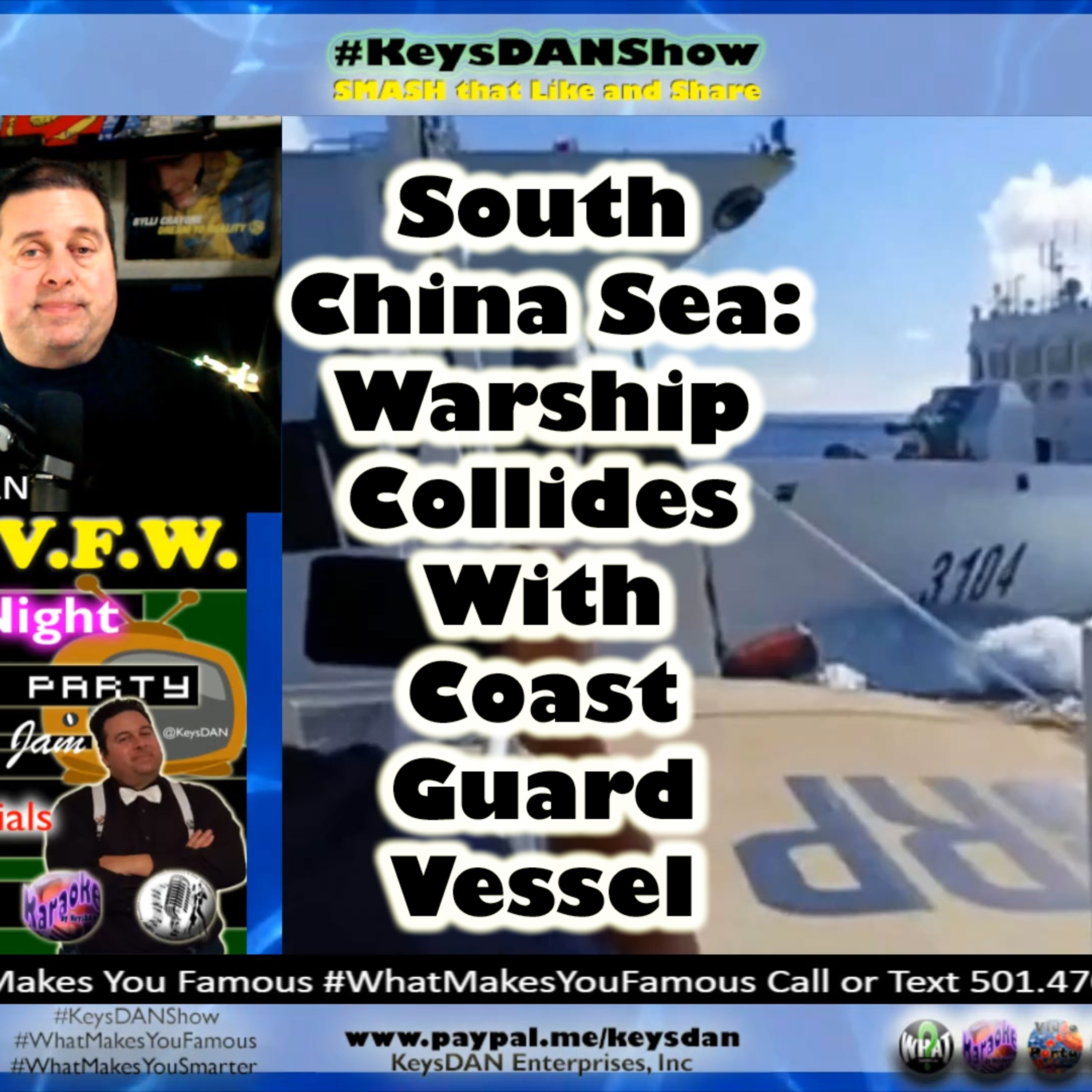 South China Sea: Warship Collides With Coast Guard Vessel KeysDAN Show #NEWS #KeysDANShow @KeysDAN episode artwork