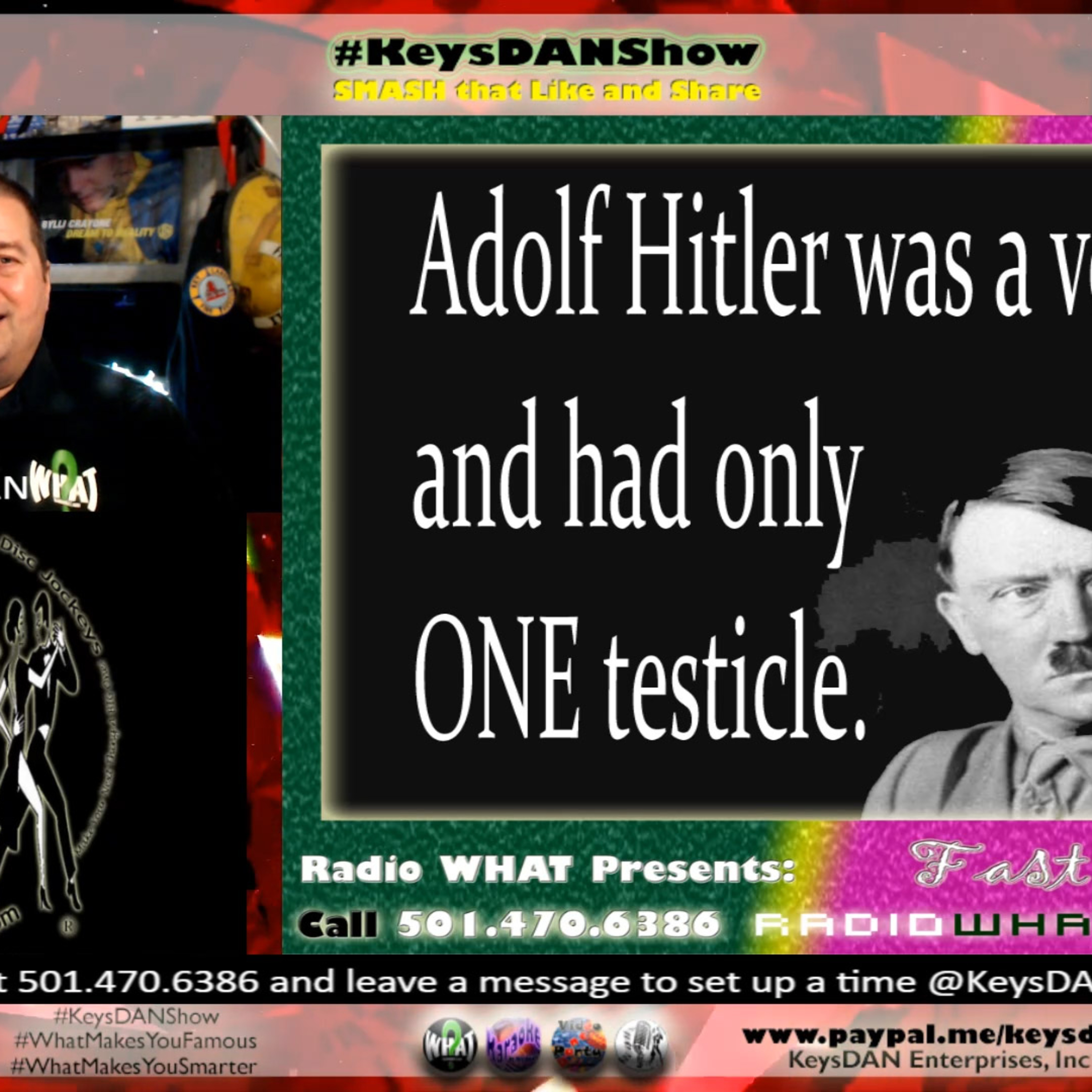 Adolf Hitler Fast Fact: Vegetarian & One Testicle #HISTORY KeysDAN Show #KeysDANShow @KeysDAN episode artwork